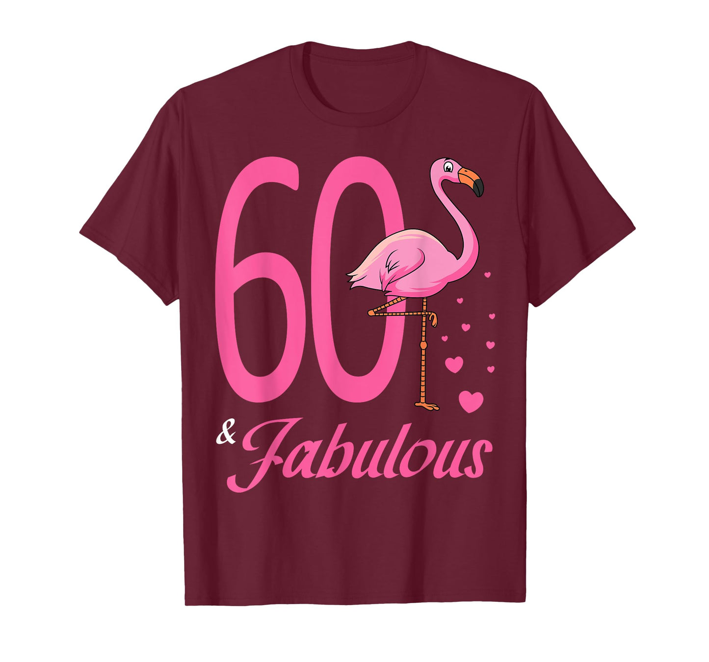 60 & Fabulous Flamingo Birthday 60th Party Celebration T-Shirt