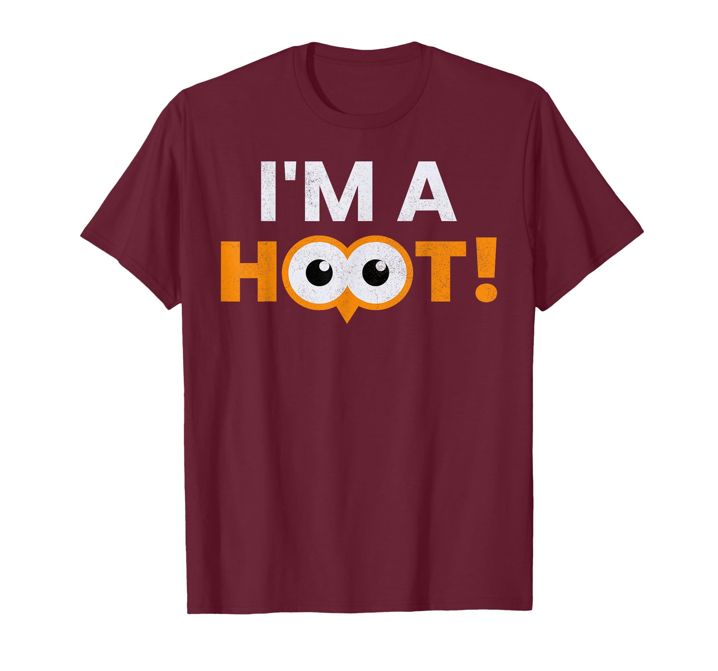 I'm A Hoot Owl T-Shirt