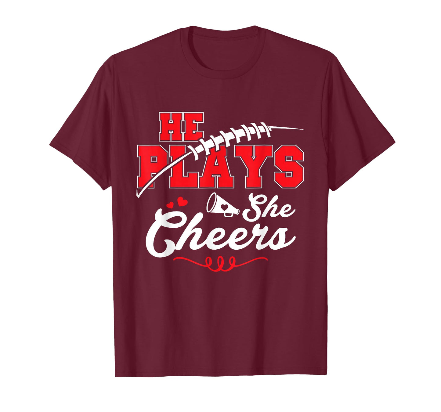 He Plays Football She Cheers Funny American Football Lover T-Shirt