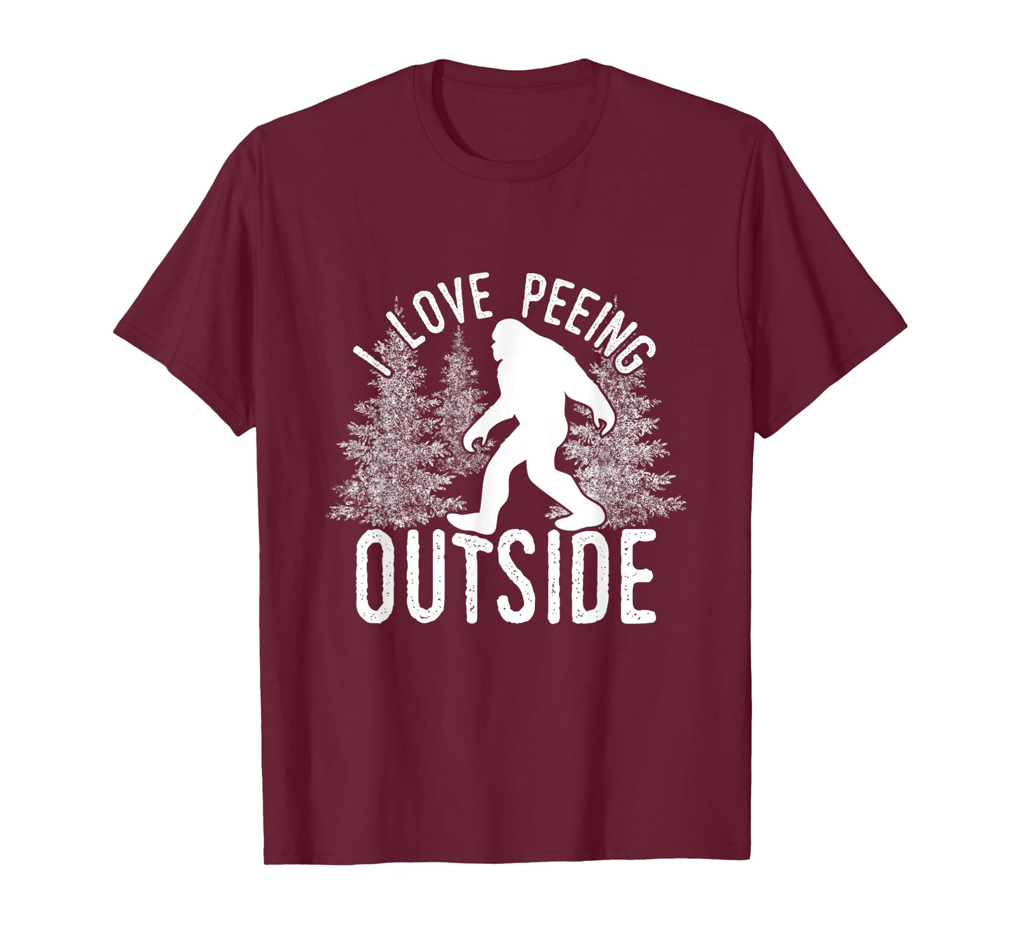 Bigfoot I Love Peeing Outside T-Shirt