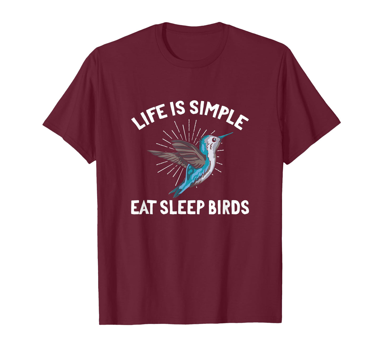 Life Is Simple Eat Sleep Birds T-Shirt