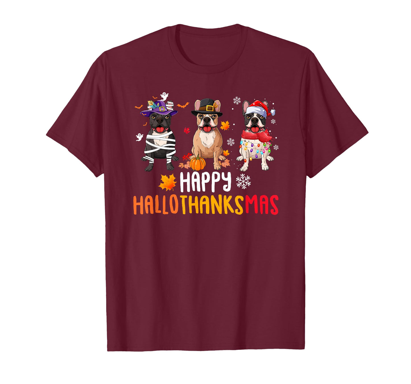 Halloween Thanksgiving Christmas Funny French bulldog Dogs Men Women Kids T-Shirt