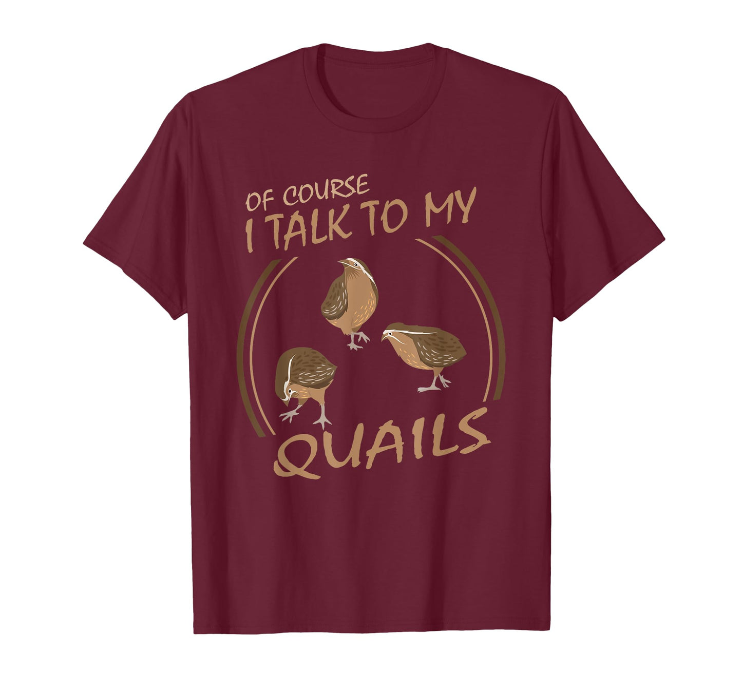 Quail funny gift for Quails Famer T-Shirt