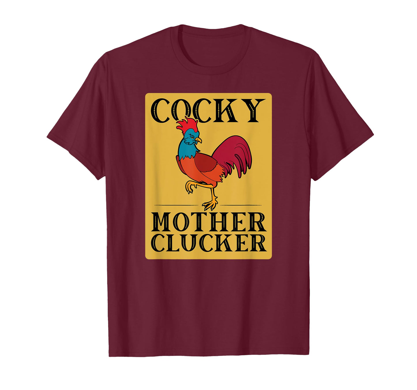 Funny Chicken Graphic - Vintage Cocky Mother Clucker T-Shirt
