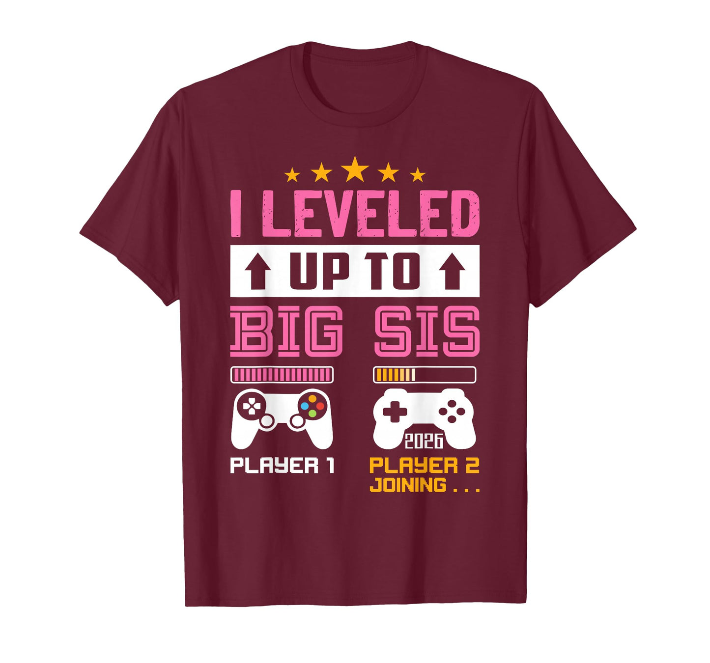 Leveled Up to Big Sister 2026 I'm Going to Be A Big Sis 2026 T-Shirt