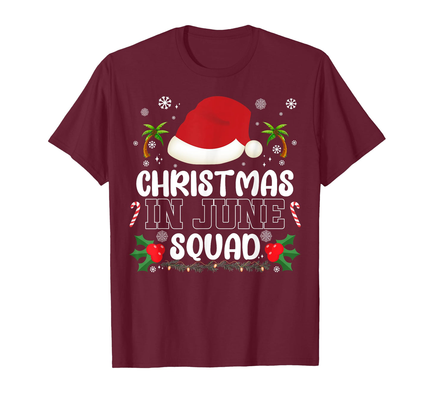 Christmas In June Squad Funny Summer Xmas Men Women Kids T-Shirt