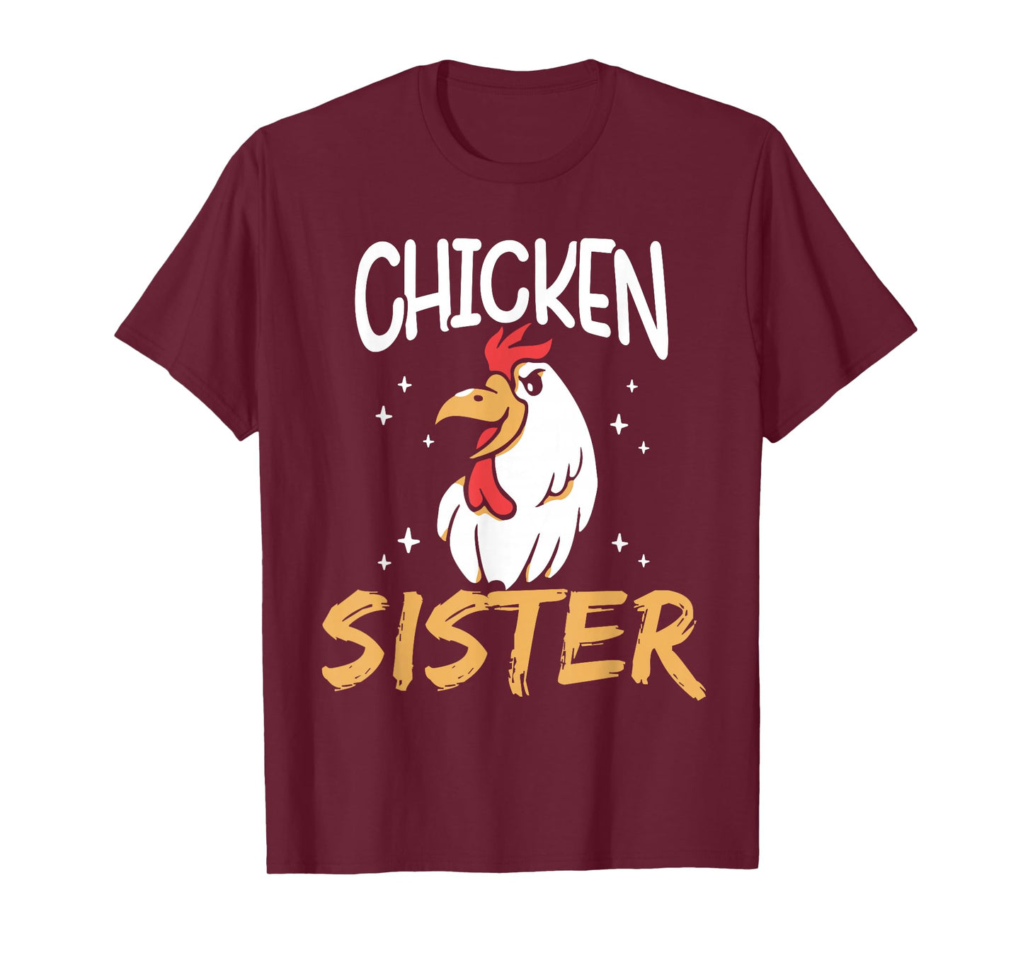 Chicken Sister Keeper Rooster Poultry Chickens Chicken T-Shirt