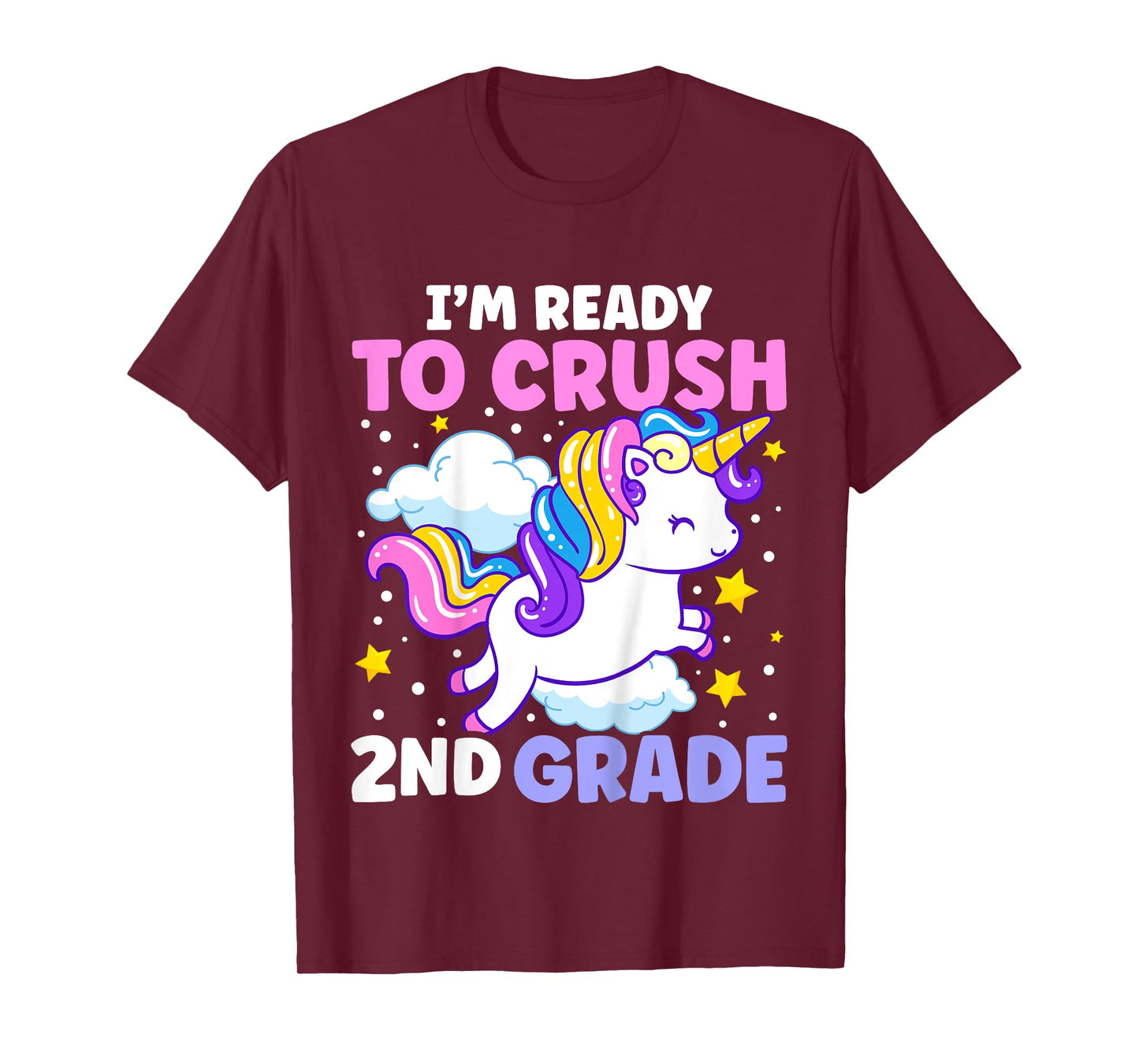 First Day of School I'm Ready To Crush 2nd Grade Unicorn T-Shirt