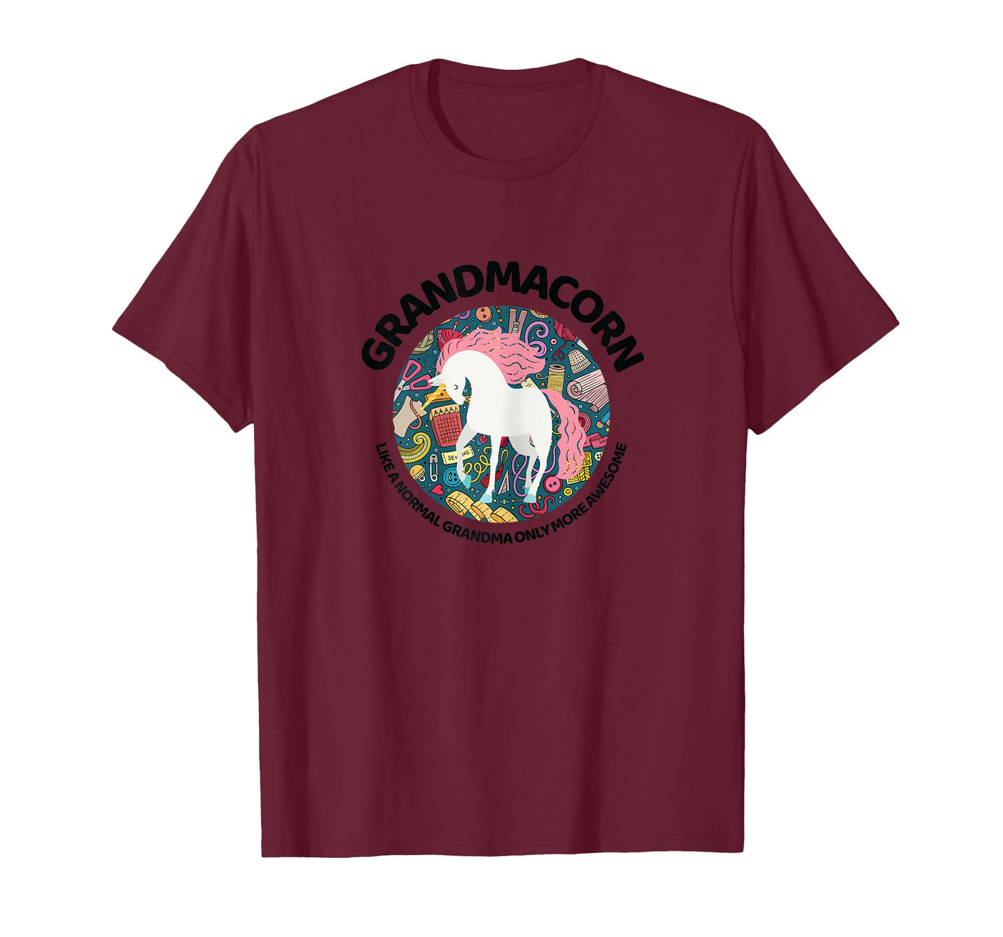 Grandmacorn Like A Grandma Only Awesome Sewing Unicorn Gift T-Shirt