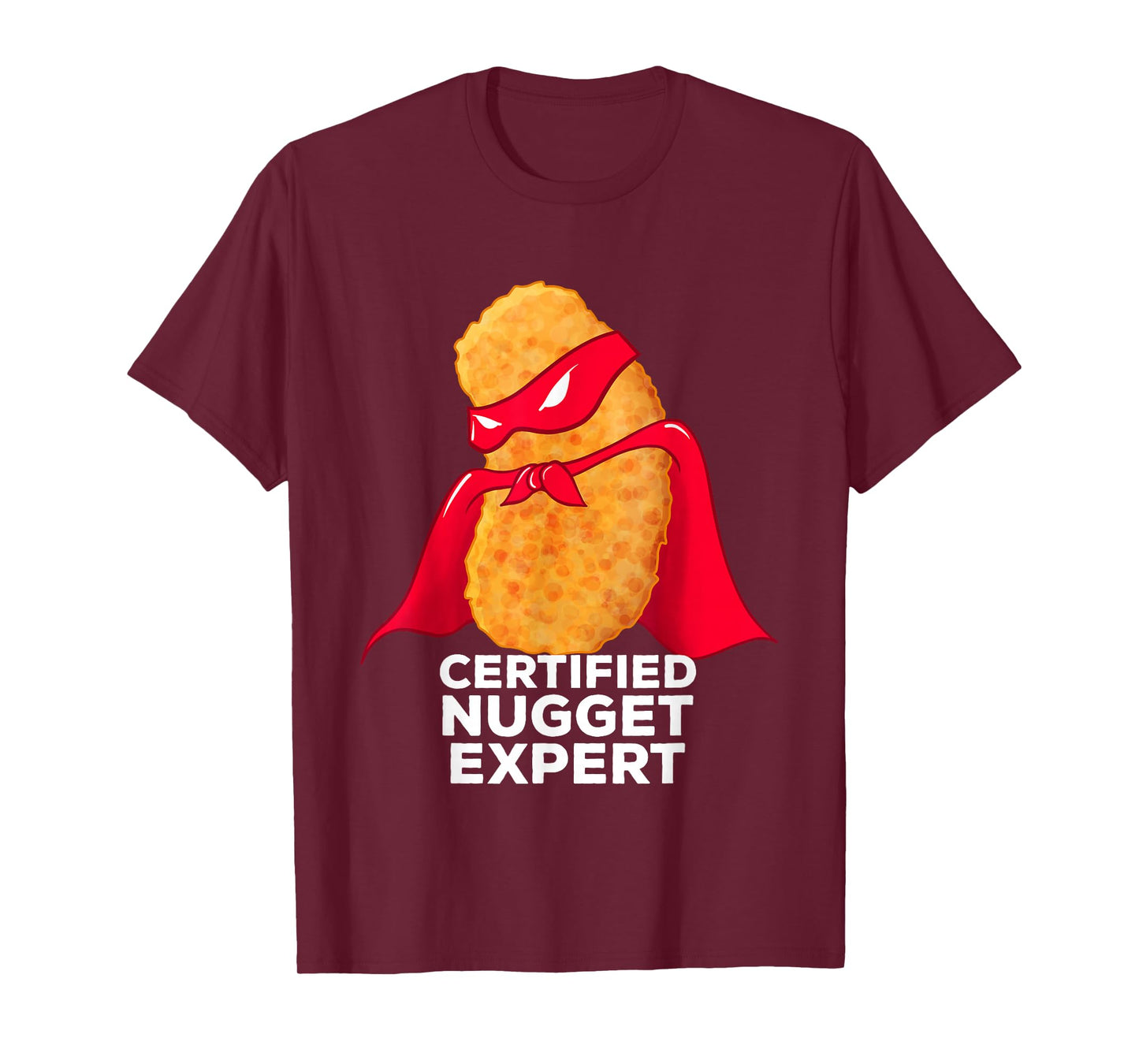 Chicken Nugget Certified Nugget Expert Halloween Costume T-Shirt