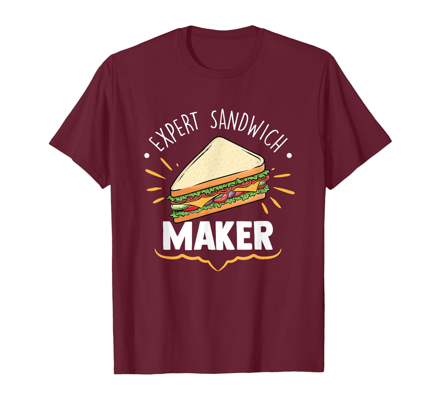 Expert Sandwich Maker Funny Sandwich Making Enthusiast T-Shirt