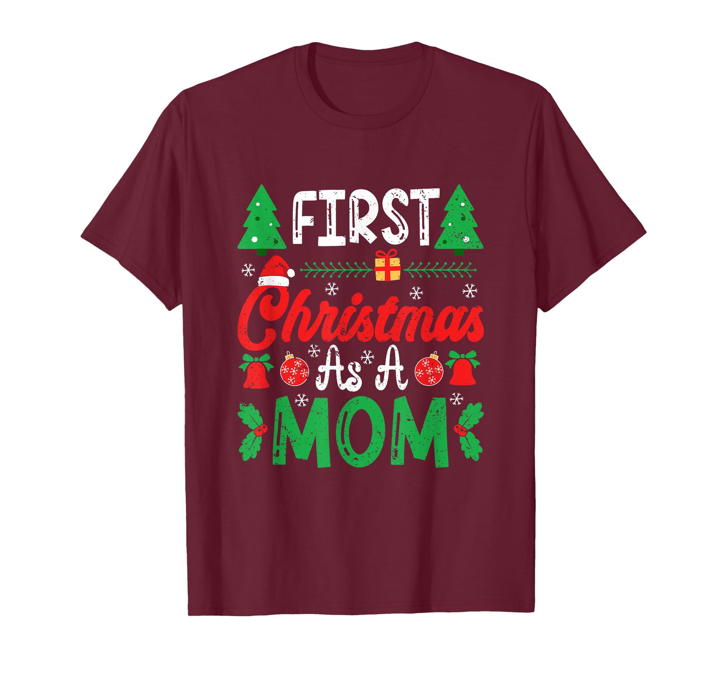 First Christmas as a Mom New Mommy 1st Christmas T-Shirt