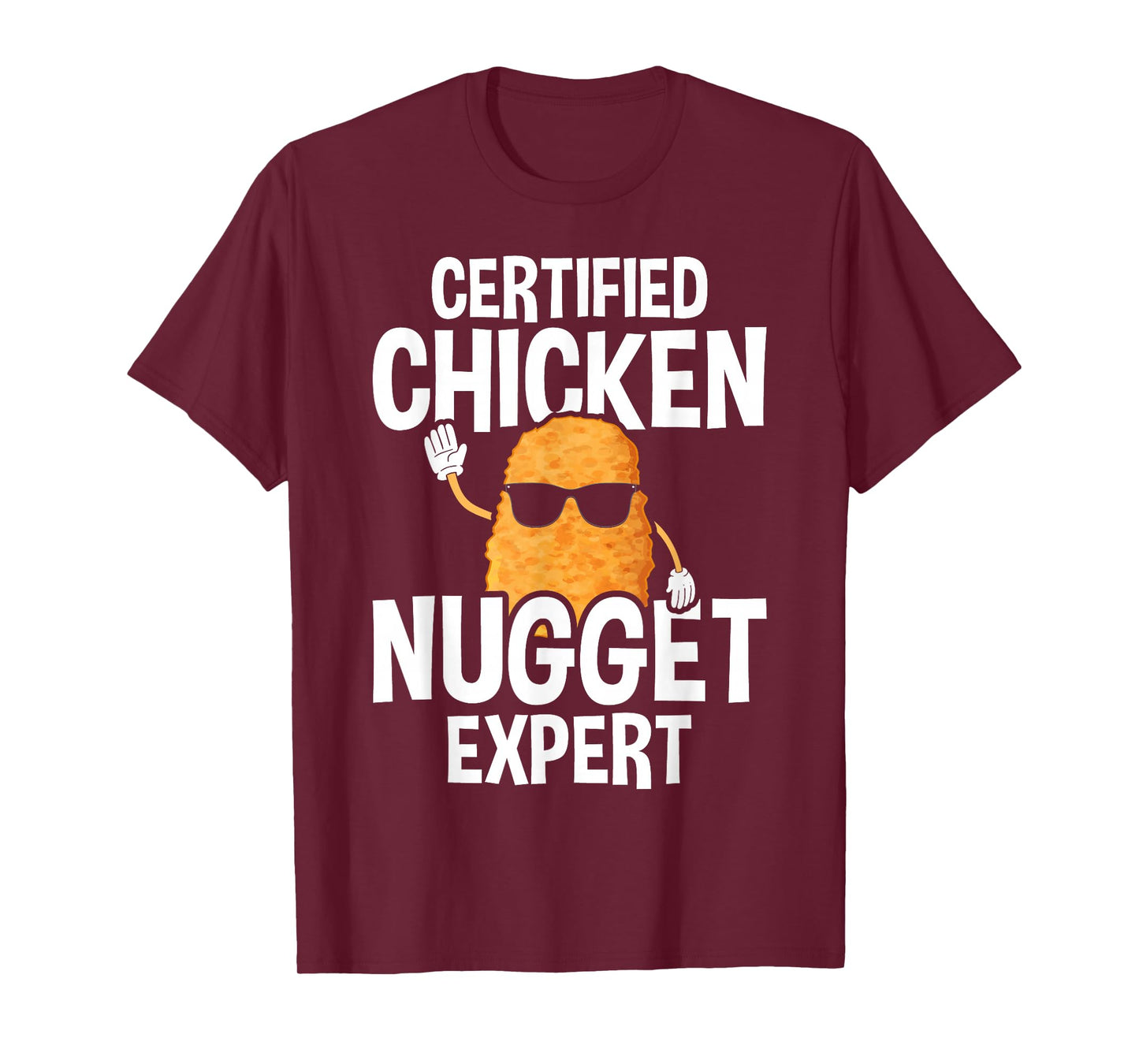 Certified Chicken Nugget Expert - Funny Chicken Nuggets T-Shirt, Small, Black