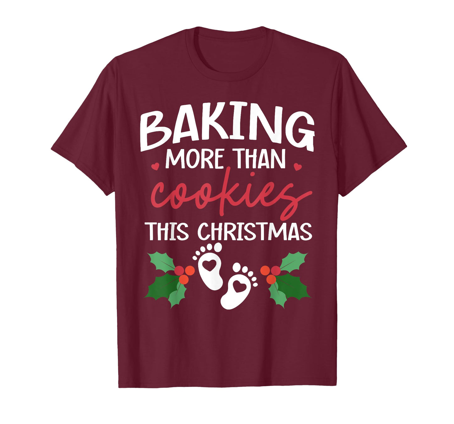Baking More Than Cookies This Christmas Baby Announcement T-Shirt