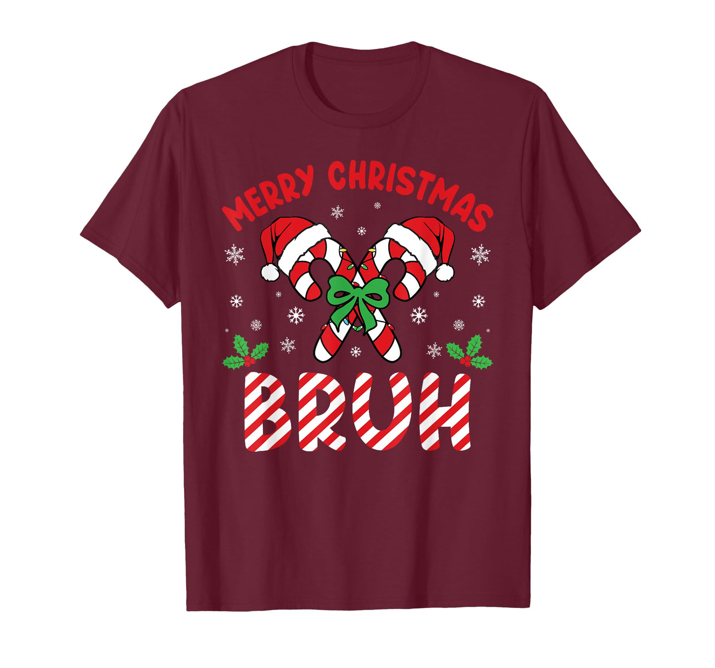Merry Christmas Bruh Candy Cane Love Xmas Lights Men Women T-Shirt