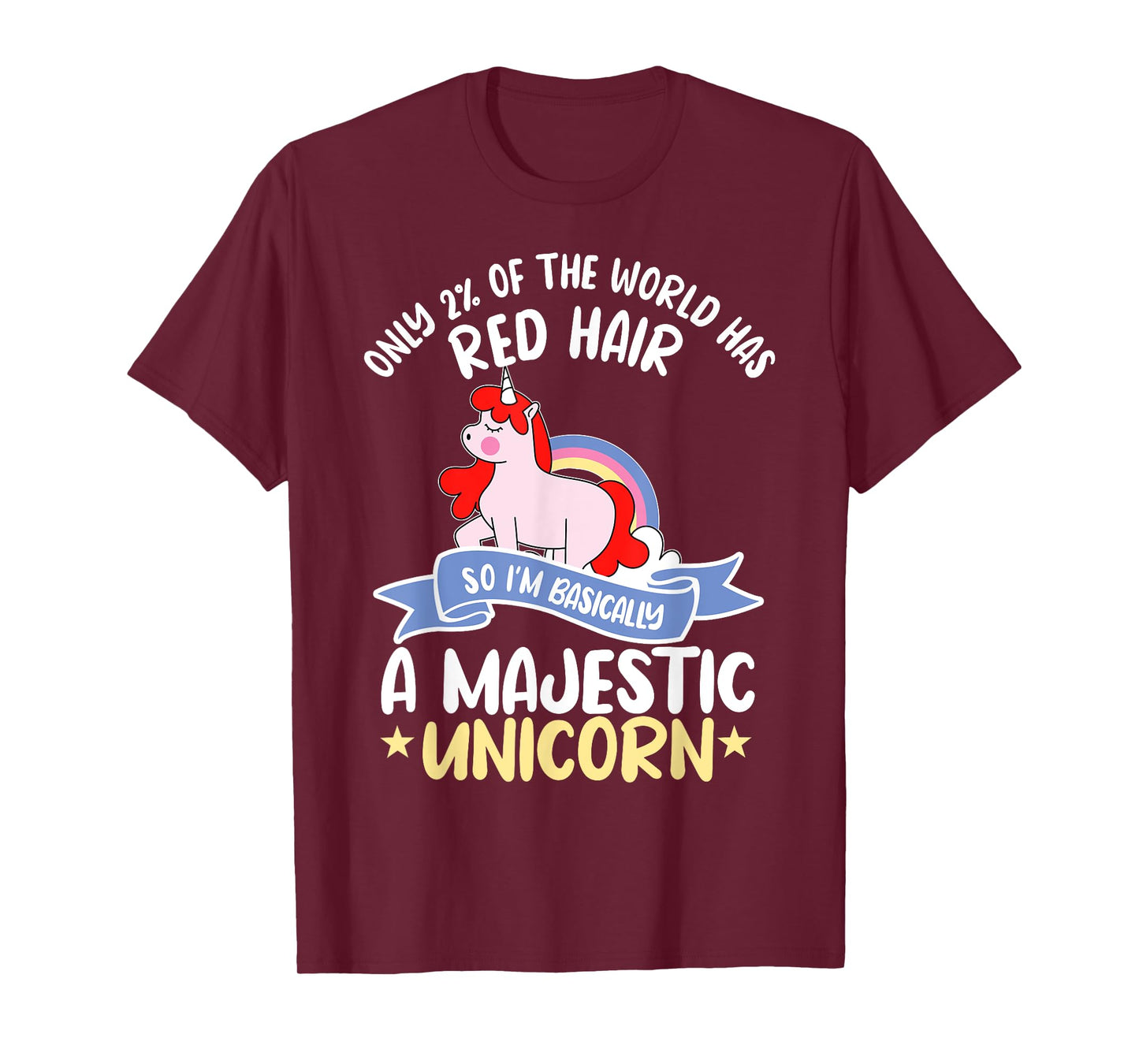 Only 2% Of The World Has Red Hair Unicorn Ginger Redhead T-Shirt