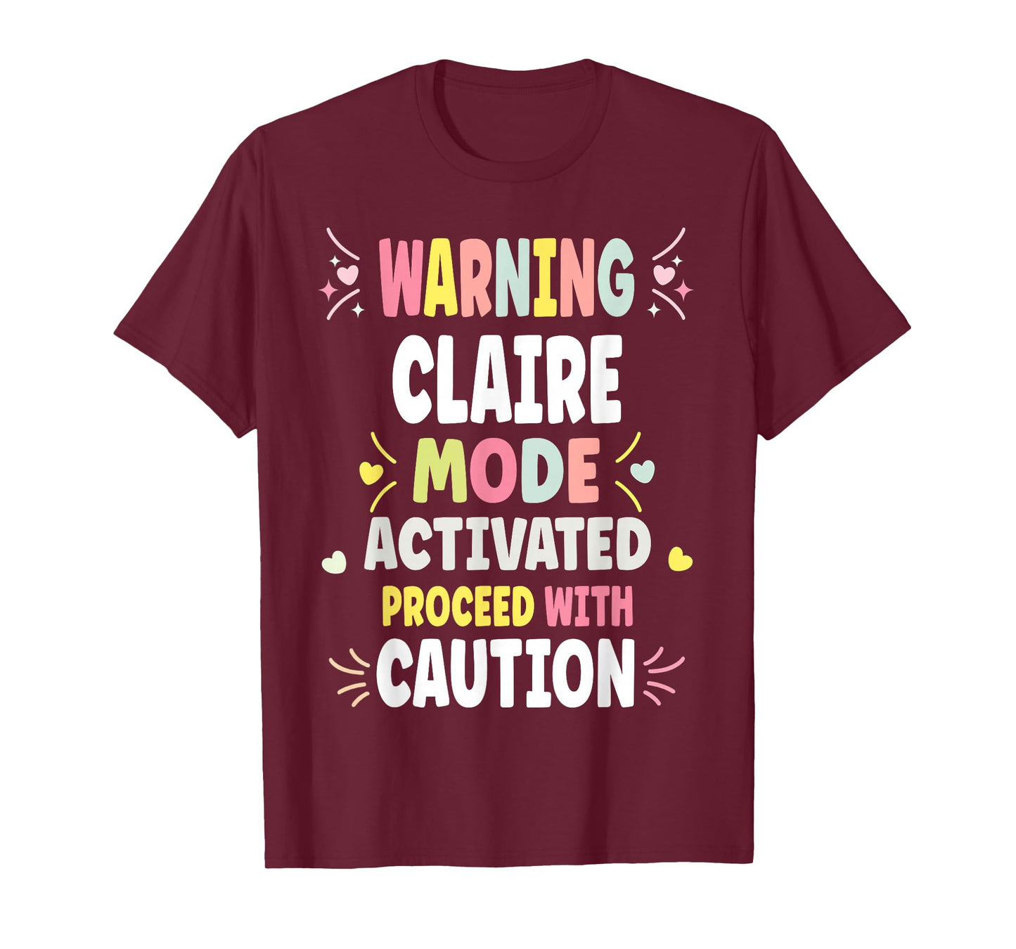 CLAIRE Personalized Women's Gift Custom CLAIRE T-Shirt