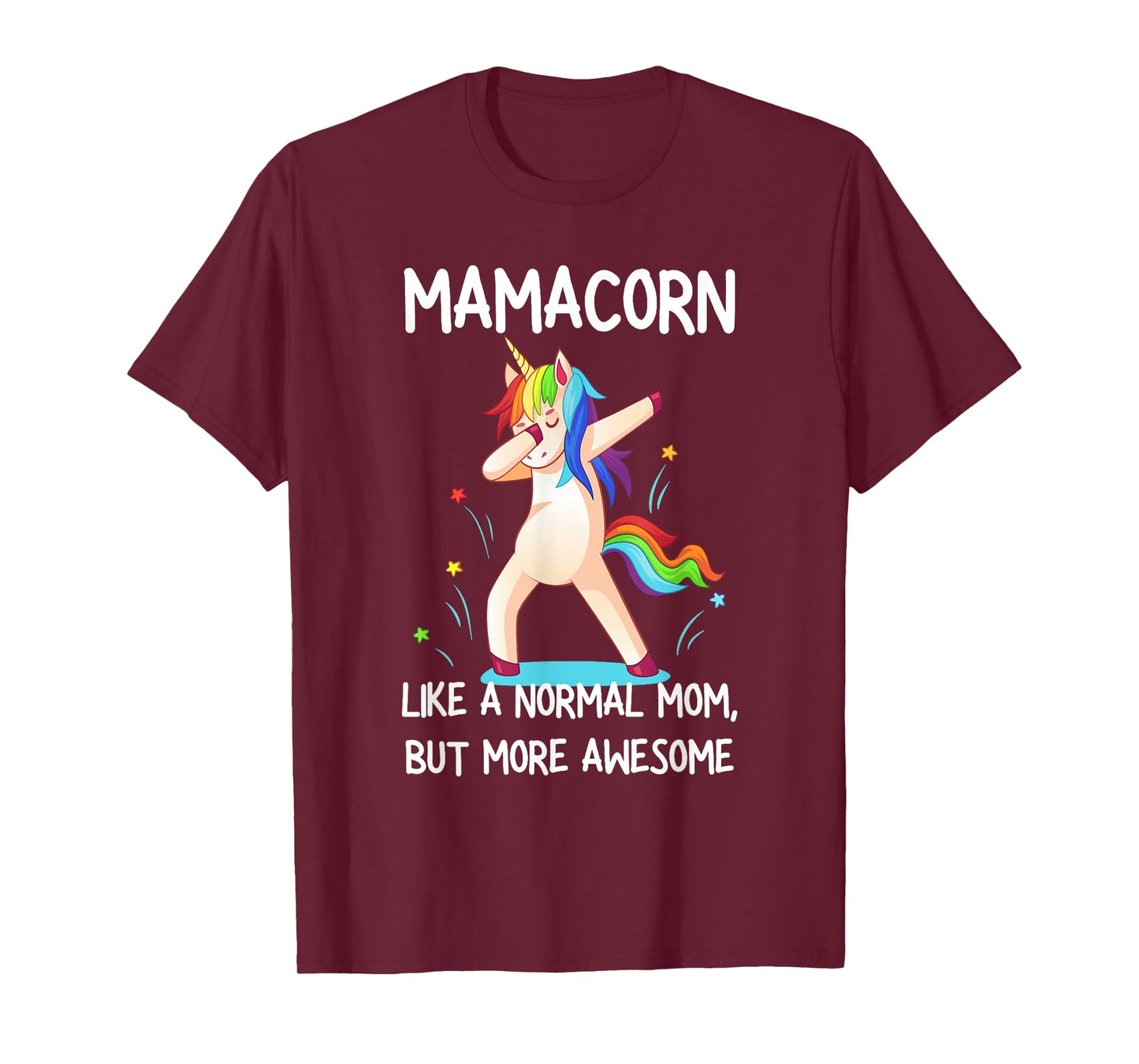 Womens Funny Mamacorn Unicorn Costume Mom Mother's Day T-Shirt