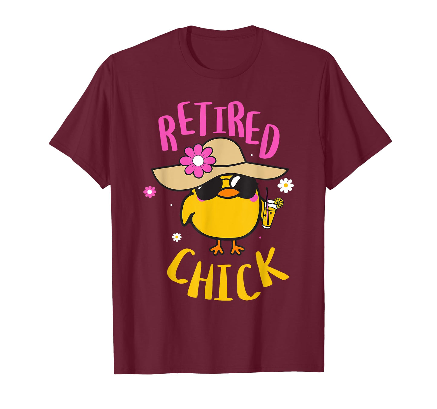 Retired Chick Pension Vacation Pensioner Retirement Chicken T-Shirt