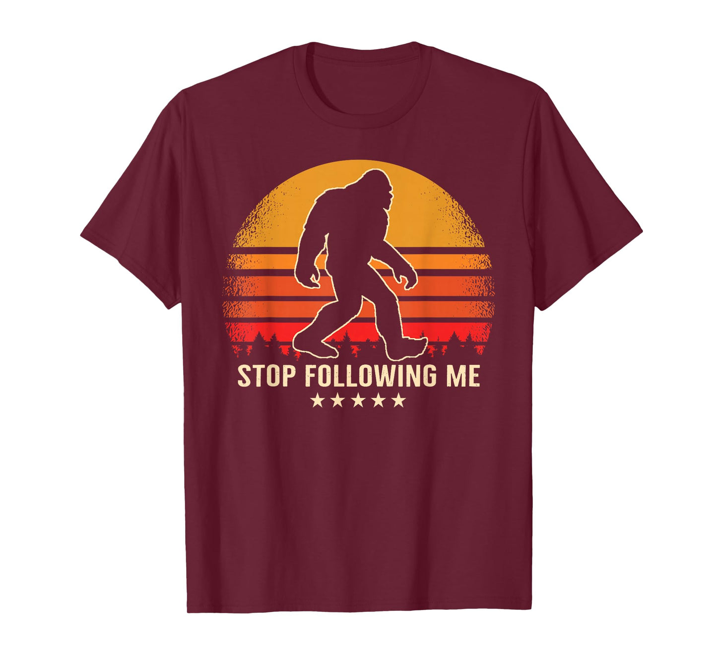 Stop Following Me Bigfoot Sasquatch Retro T-Shirt