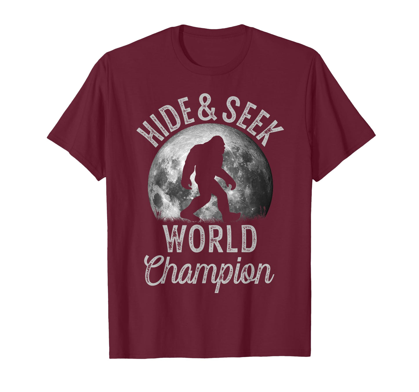 Bigfoot Moon Fantasy Hide And Seek World Champion Sasquatch T-Shirt