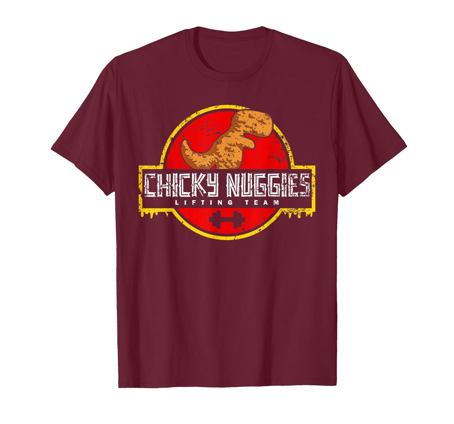 Chicky Nuggies Lifting Team Chicken Nugget Lover Distressed T-Shirt