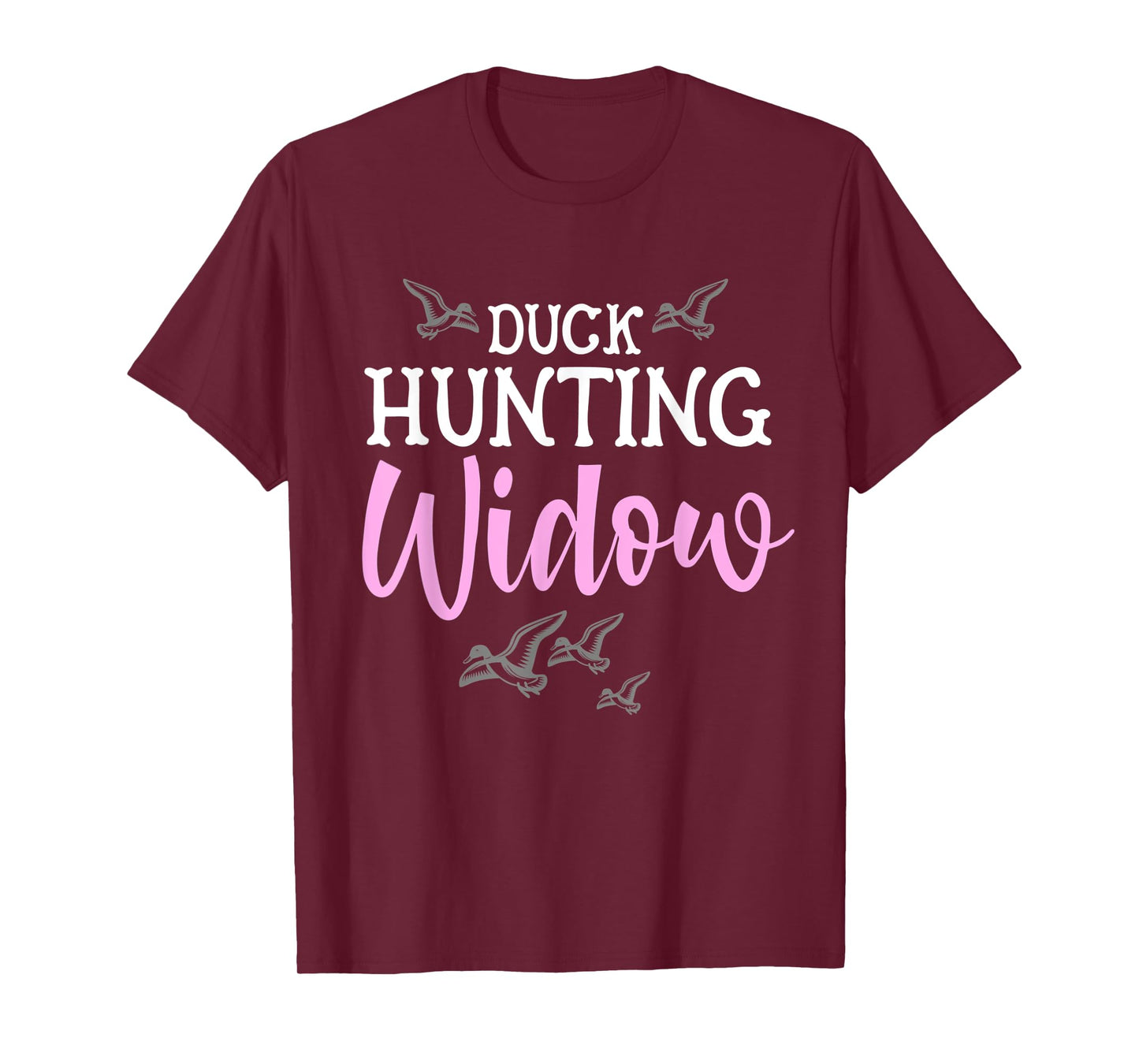 Duck Hunting Widow Womans Hunter Funny Bird Fall Wife T-Shirt
