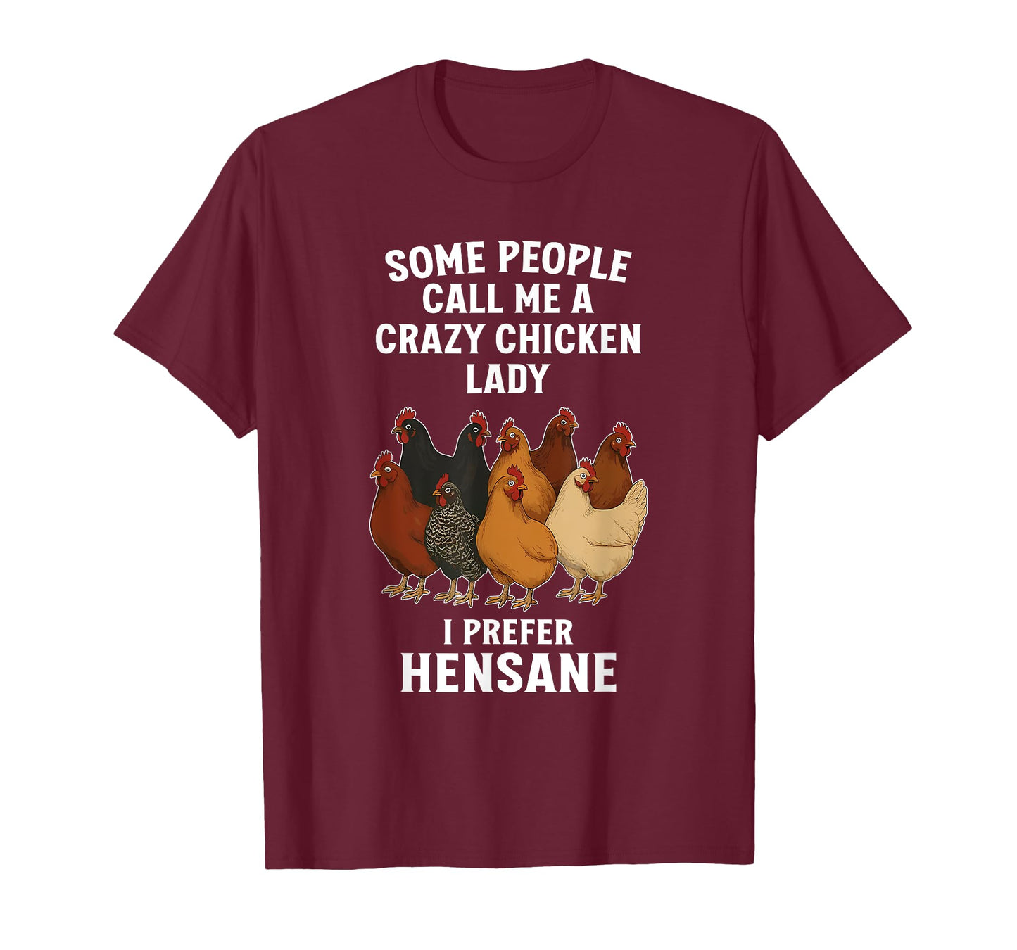 Chicken Lovers, Punny, Hensane T-Shirt