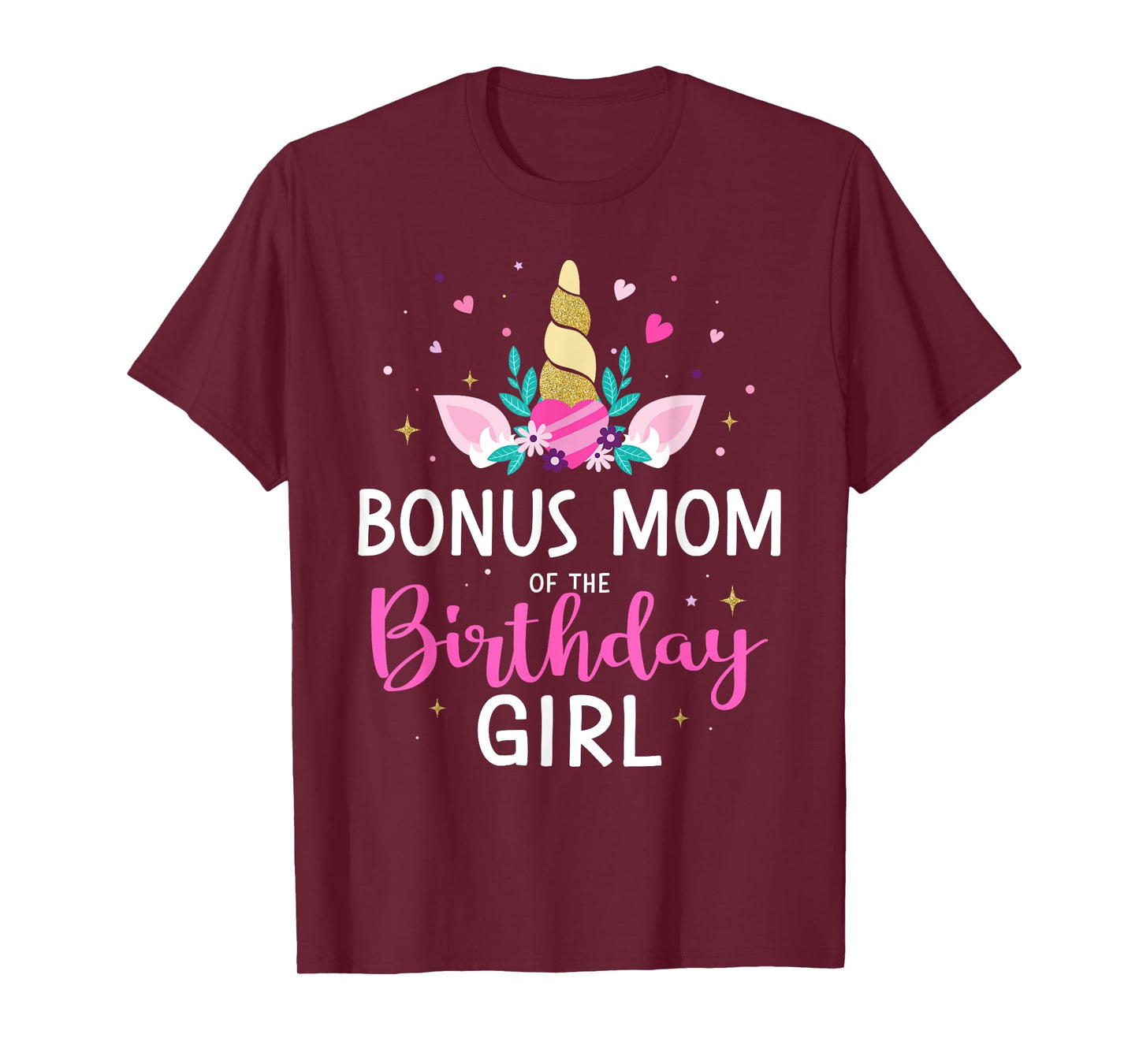 Bonus mom of the birthday girl matching family unicorn party T-Shirt