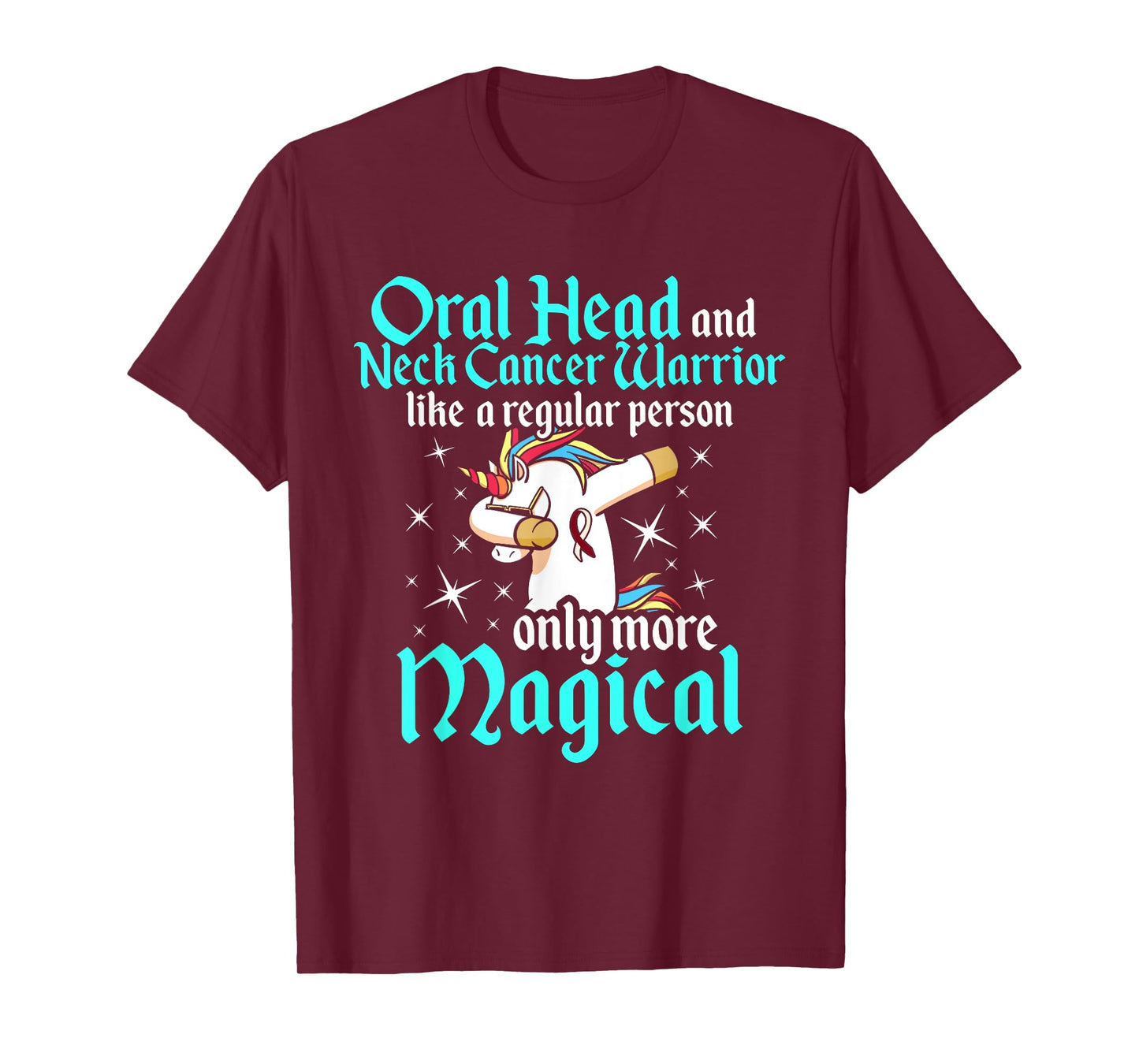 Oral Head Neck Cancer Survivor Unicorns Awareness Warrior T-Shirt