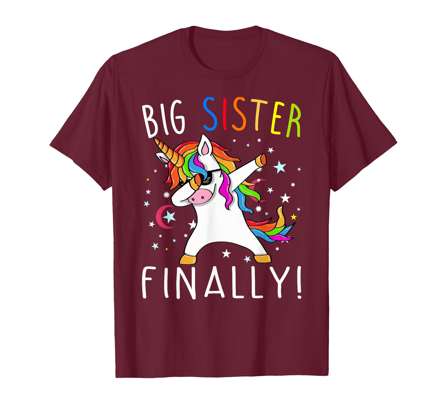Big Sister Finally Unicorn Shirt - Unicorn shirt for Girl T-Shirt
