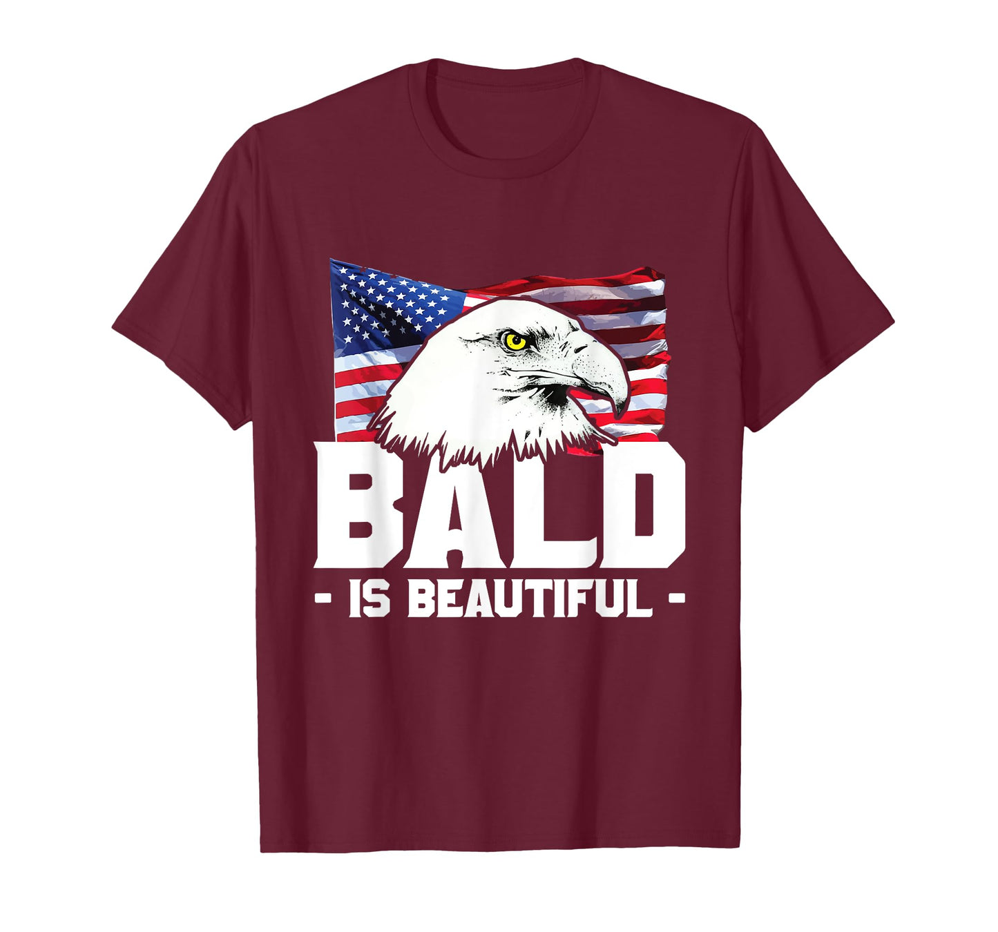 Bald Is Beautiful Patriotic American Eagle Gift T-Shirt for Women Kids Men