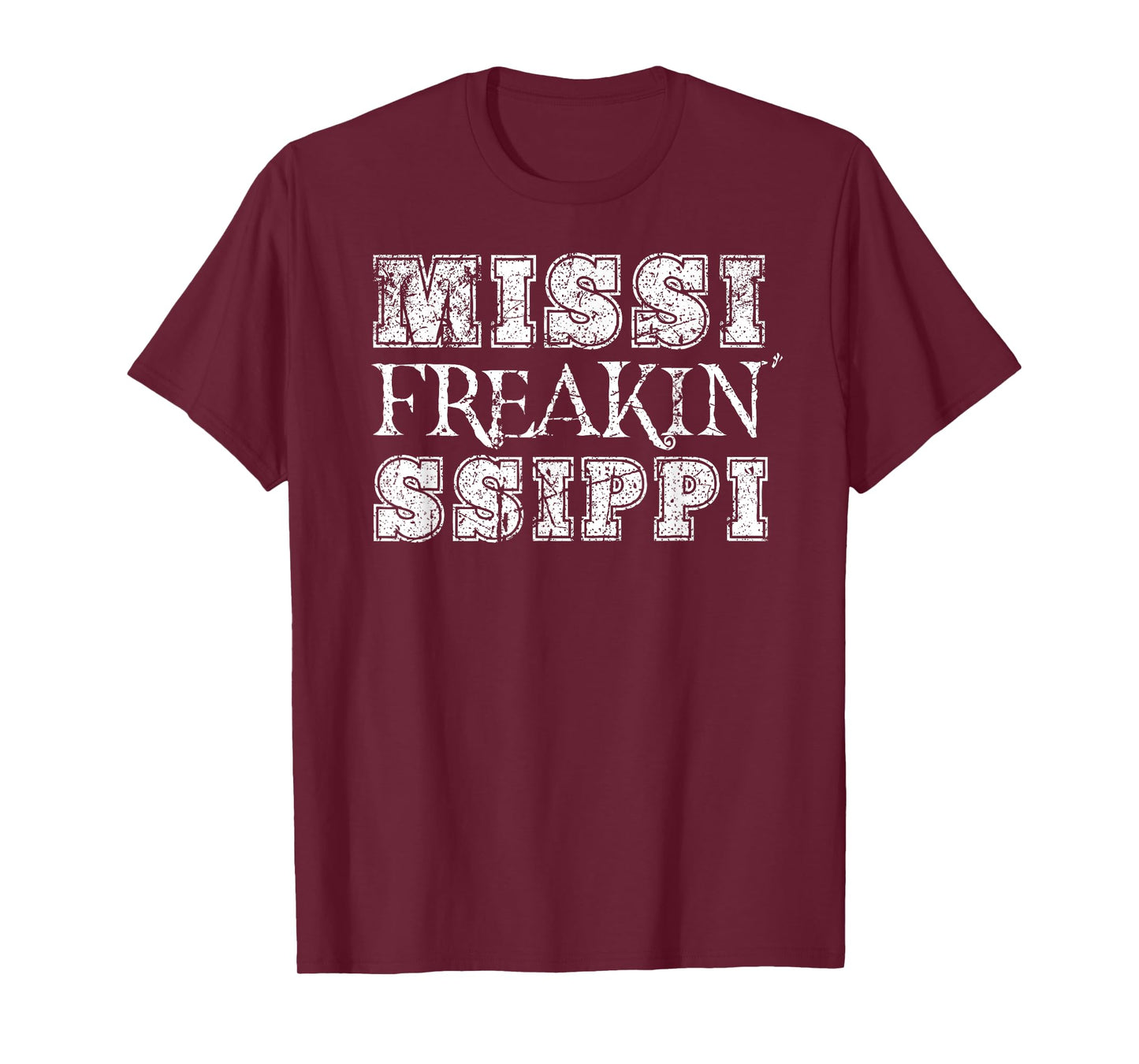 Freakin Mississippi Funny T-Shirt