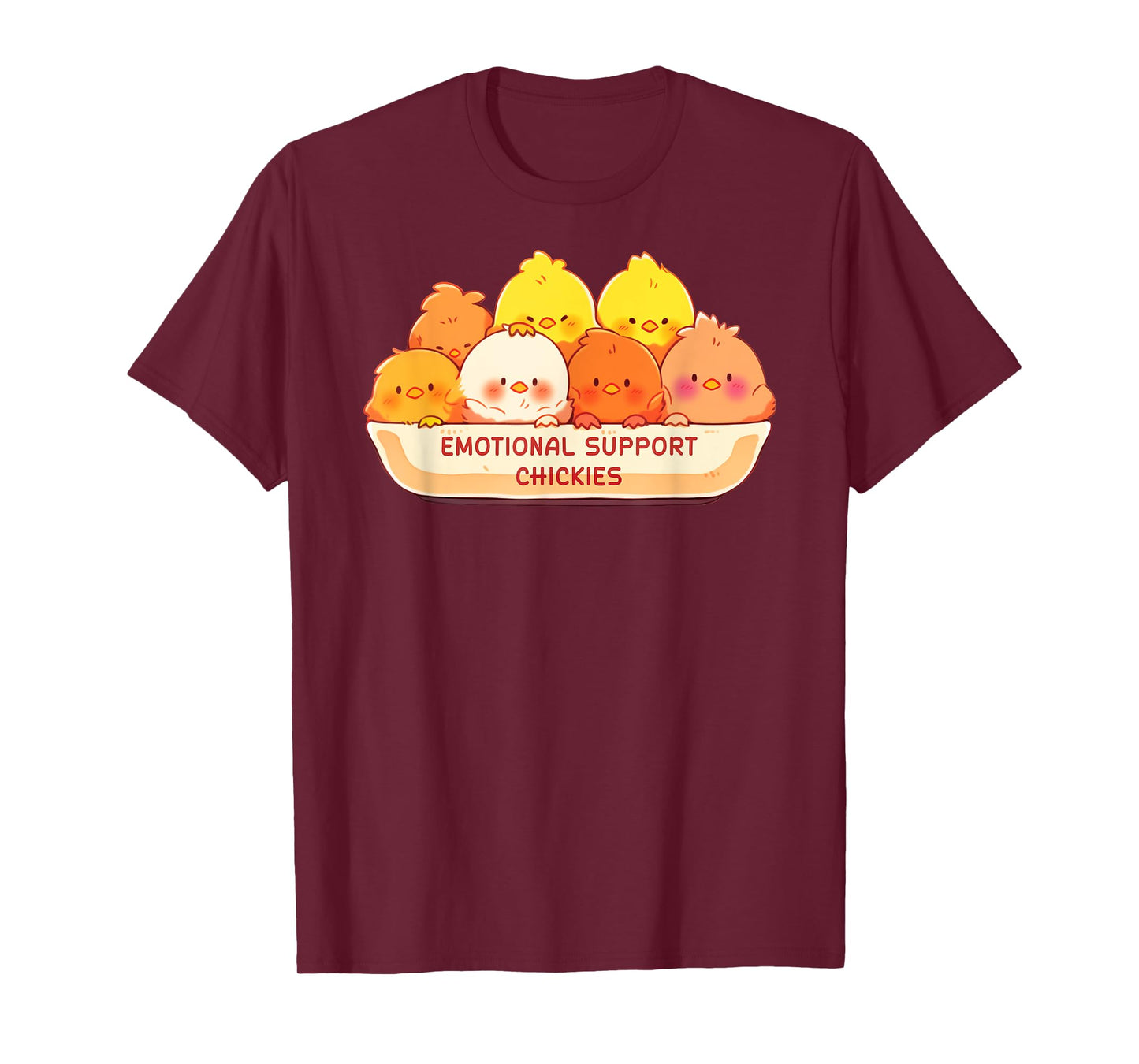 Emotional Support Chickies Cute Kawaii Fruit Cup T-Shirt