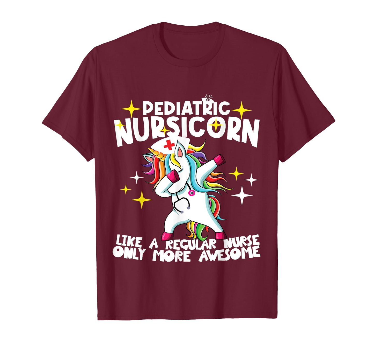 Pediatric Nursicorn Like A Regular Nurse Dabbing Unicorn RN T-Shirt