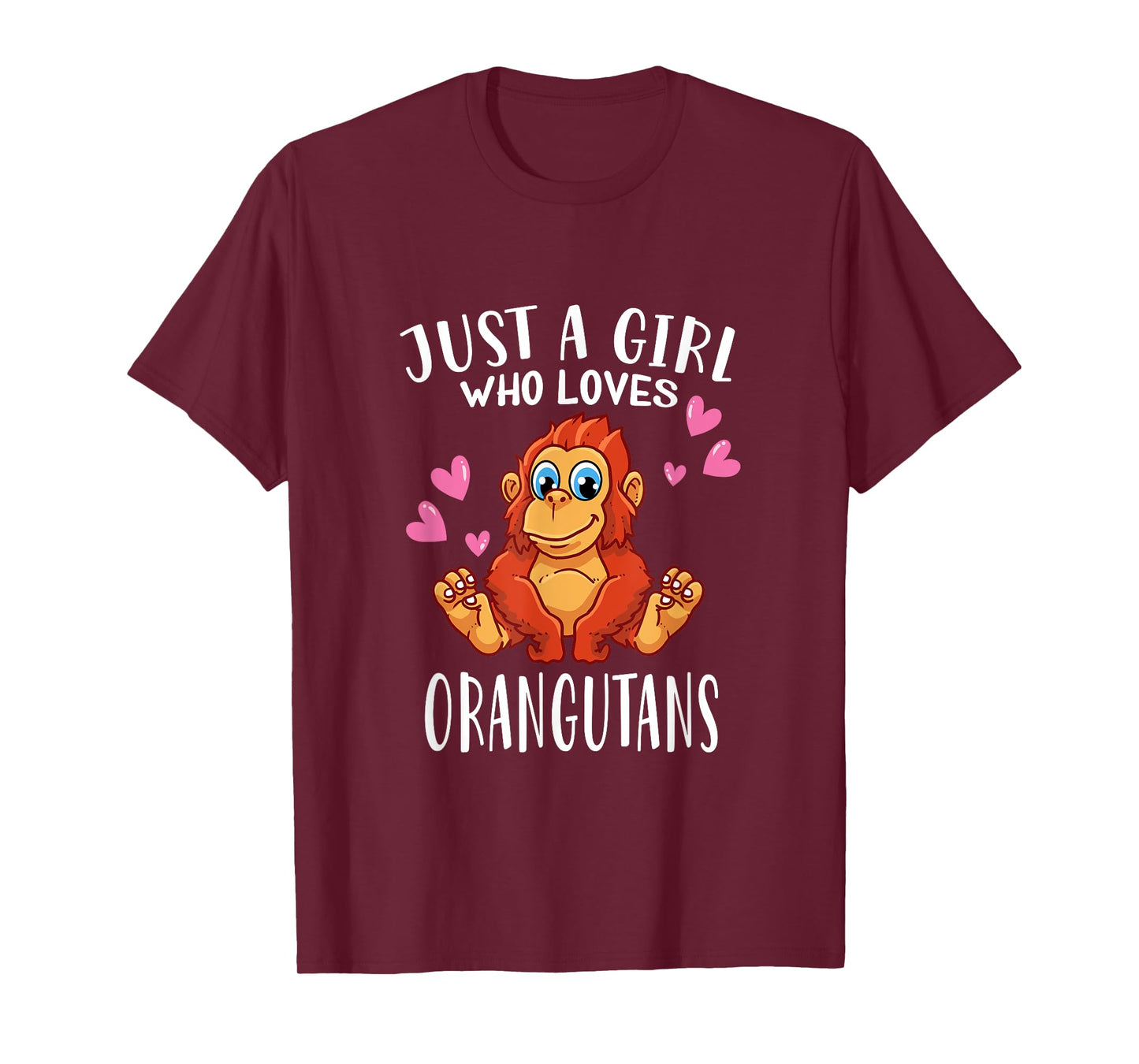 Orangutan Lovers Just A Girl Who Loves Orangutans T-Shirt