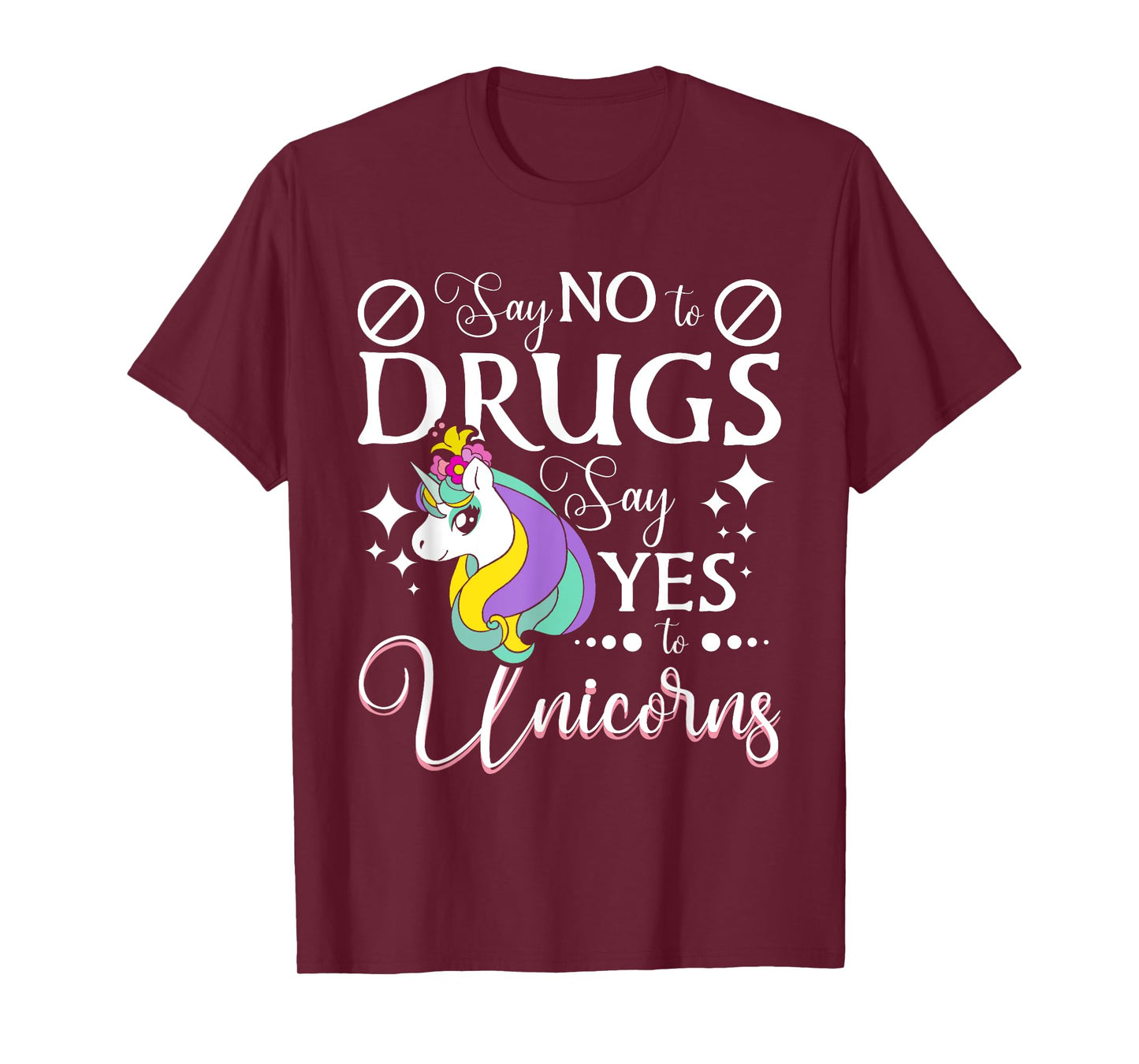 Say No To Drugs Say Yes To Unicorns Red Ribbon Week T-Shirt