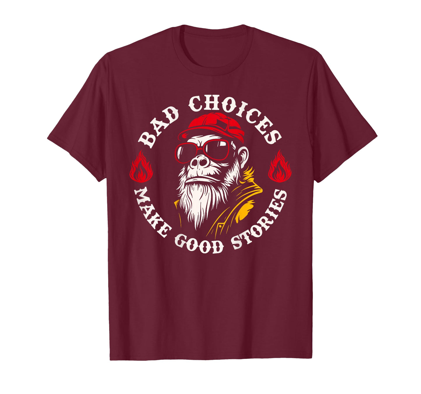 (On Back) Bad Choices Make Good Stories Monkey Humorous T-Shirt