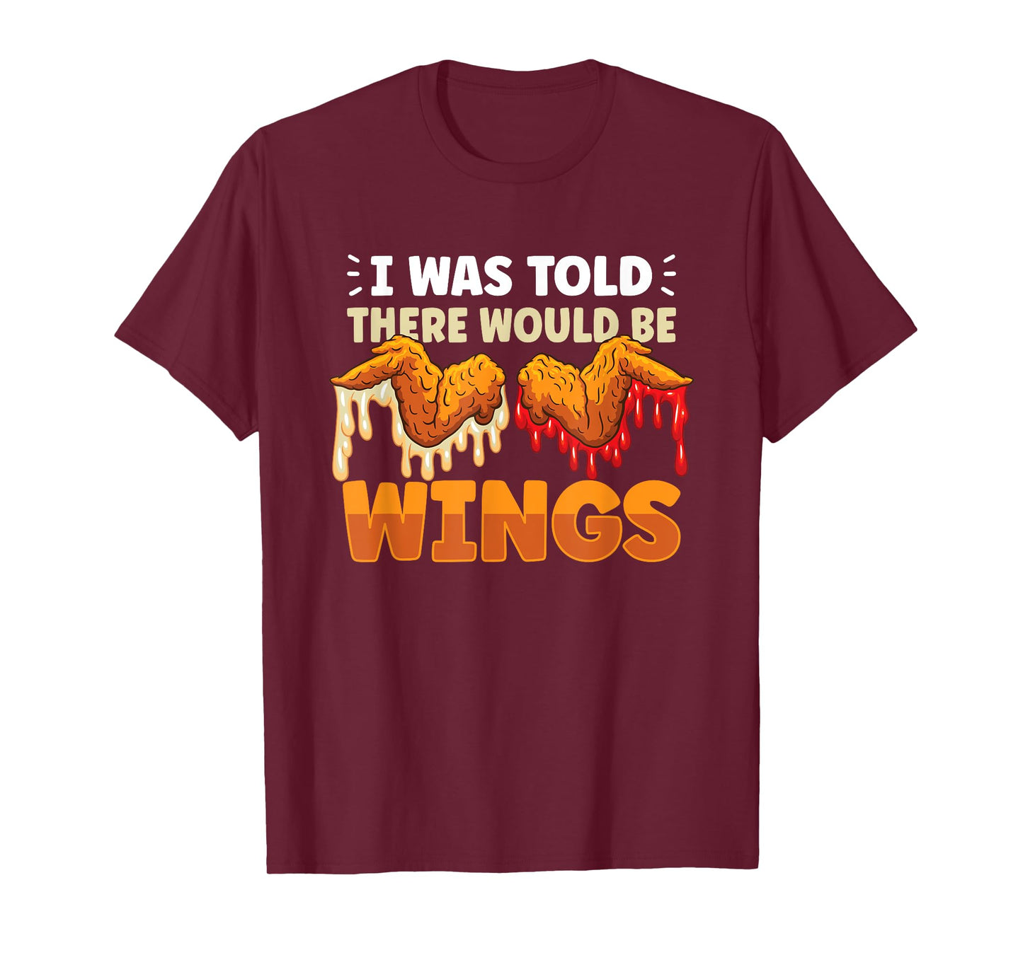 Chicken Wings Wing Hot Cooked Chicken Fast Food T-Shirt