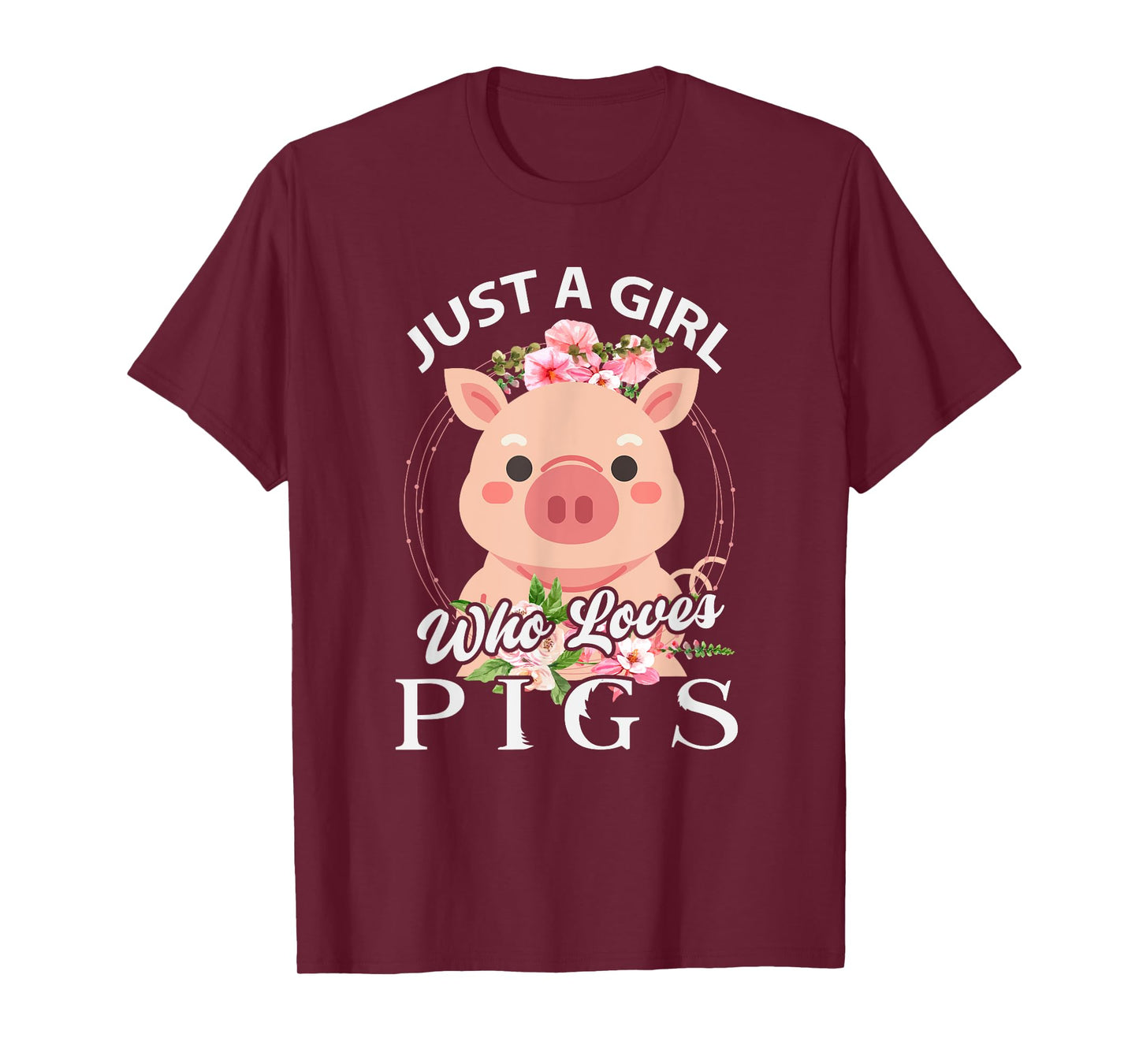 Just A Girl Who Loves Pigs T-Shirt