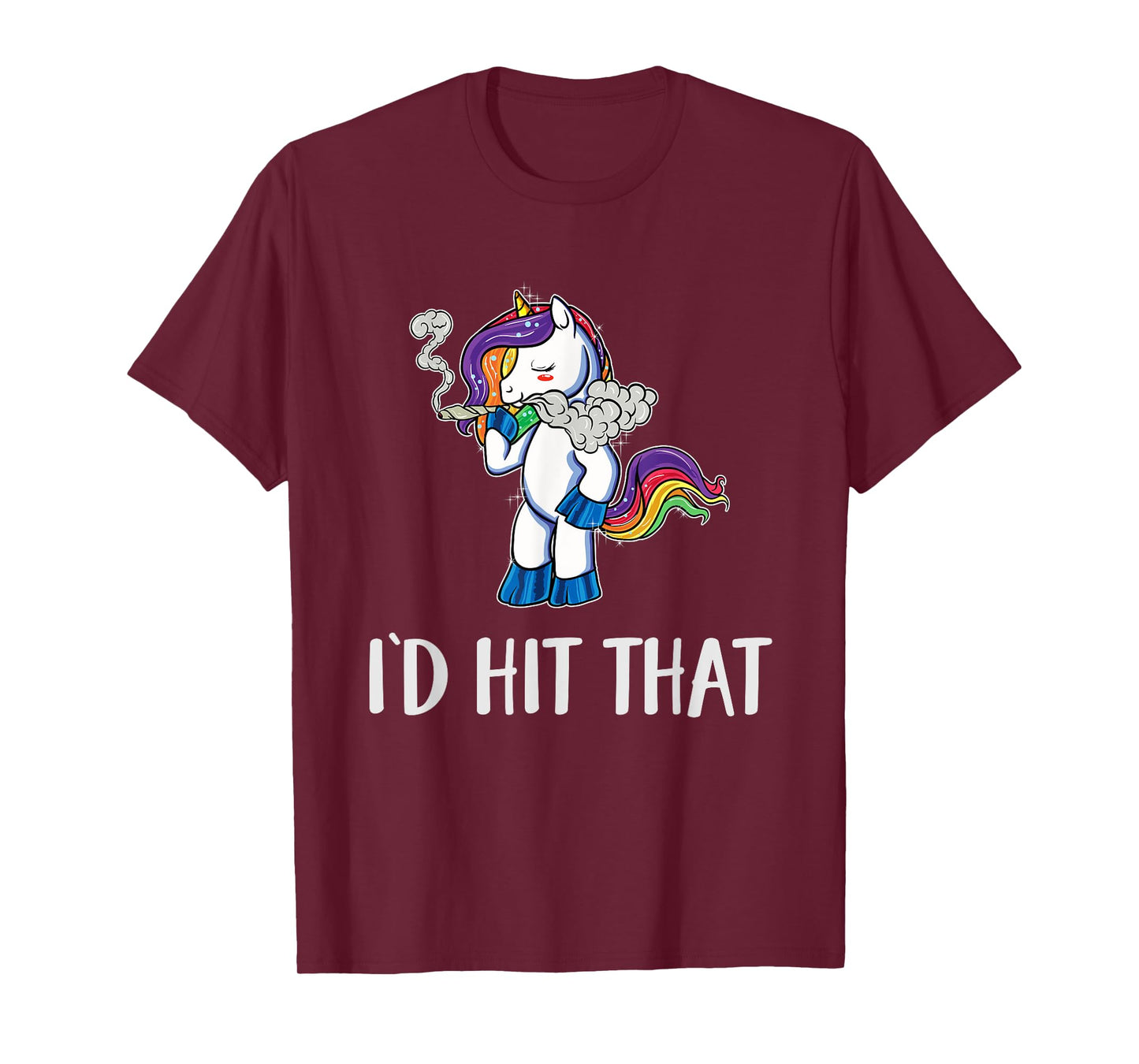 Funny Weed Shirts Stoner Unicorn Pothead 420 Id Hit That T-Shirt