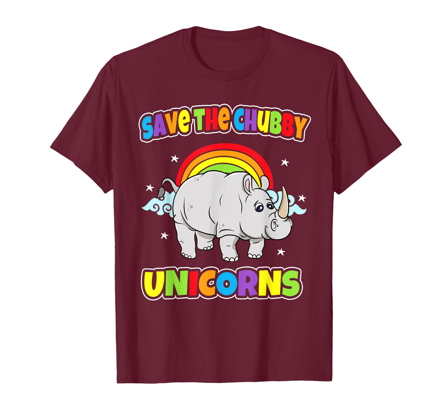 Save The Chubby Unicorns Rhinos Funny Quotes Humor Sayings T-Shirt