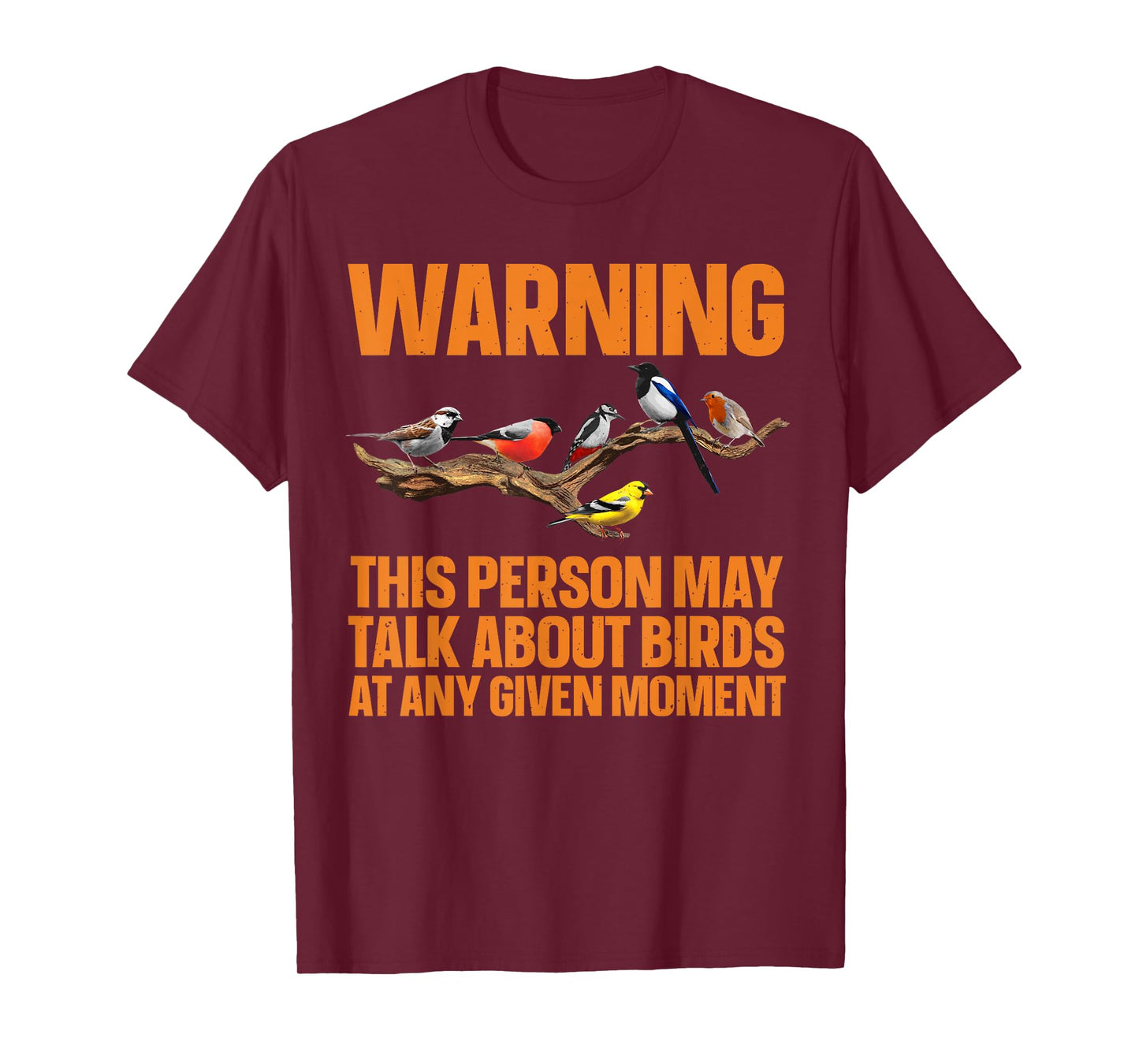 Funny Bird Watching Art For Men Women Bird Watcher Birding T-Shirt