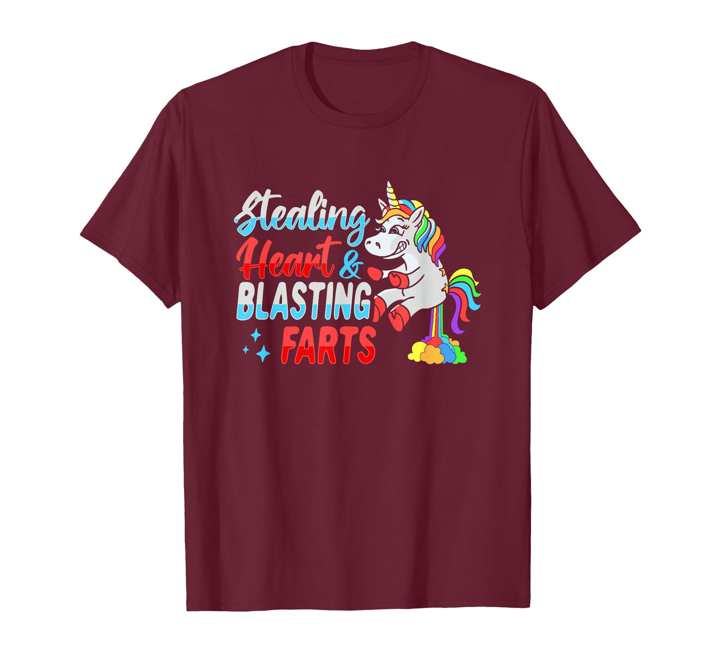 Stealing hearts and blasting farts Unicorn T-Shirt