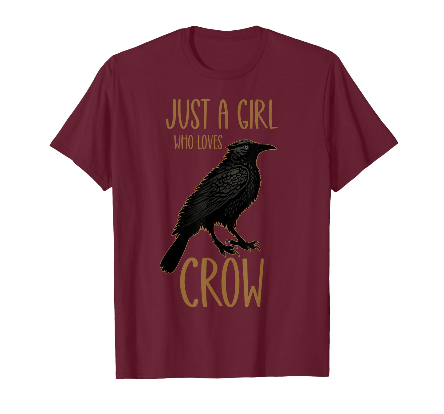 Just a Girl Who Loves Crow T-Shirt