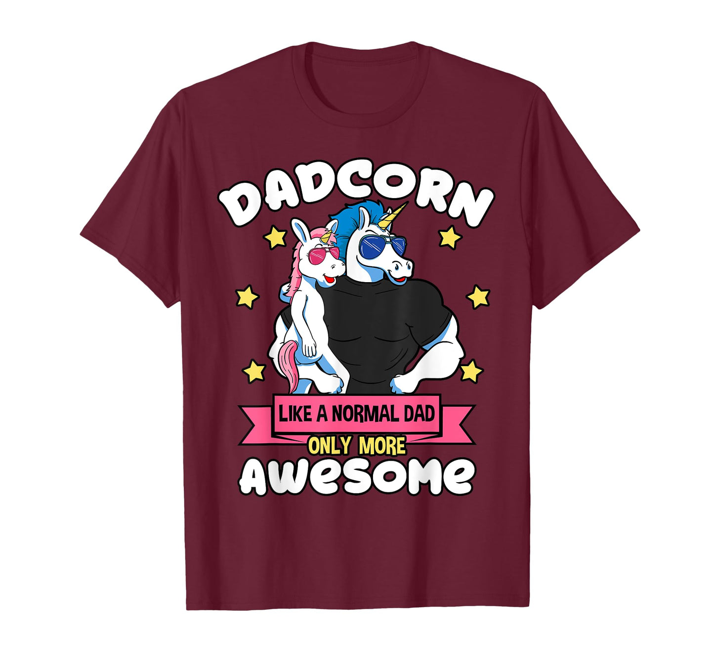 Dadcorn 1 Kid Father's Day Dad Unicorn Daughter Girl T-Shirt