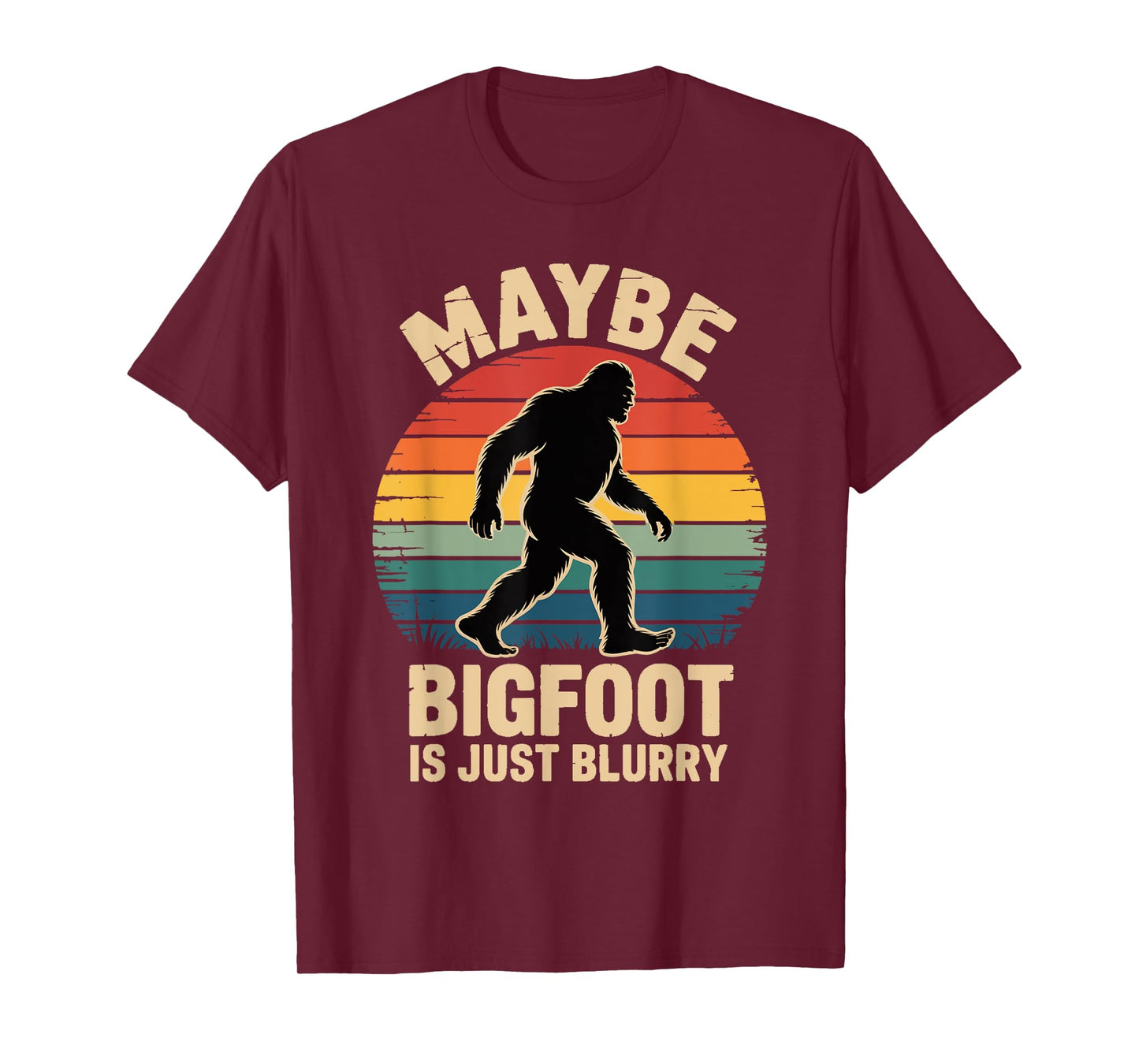 Funny Bigfoot Bigfoot is Blurry Bigfoot Pun Joke T-Shirt
