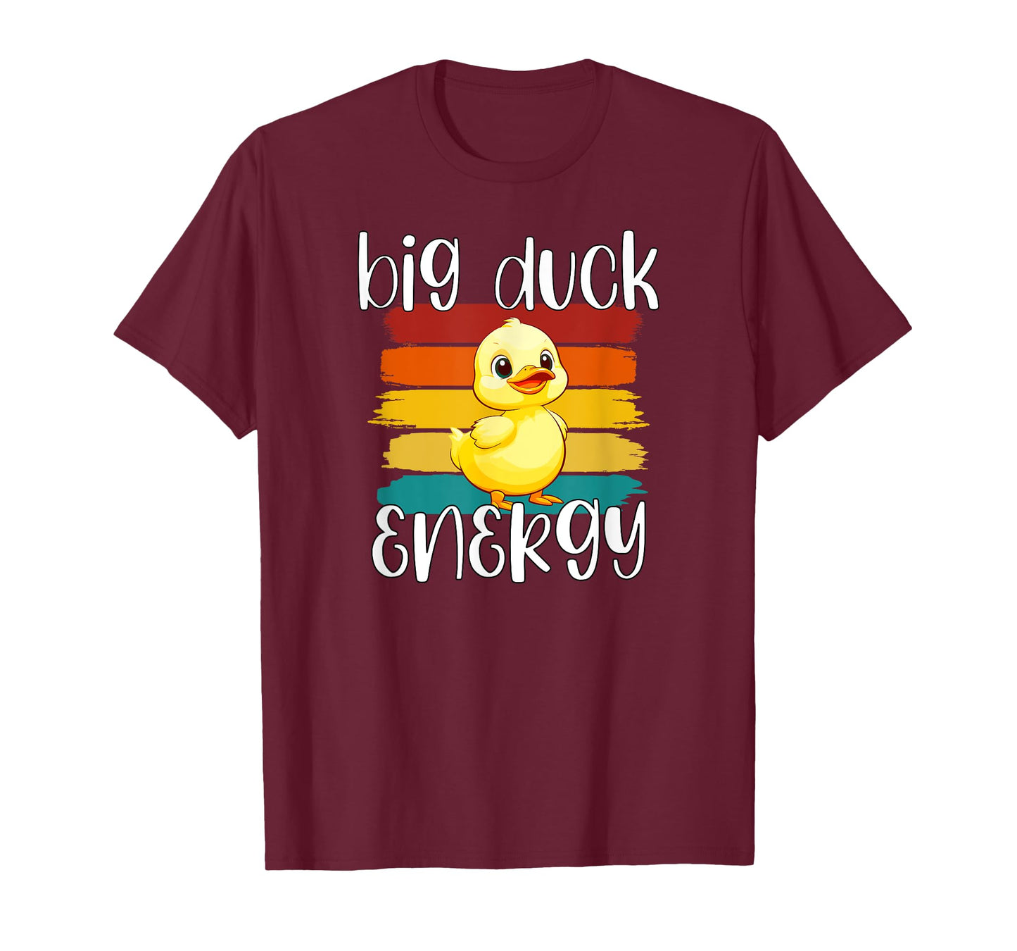 Big Duck Energy | Funny Rubber Ducky Apparel T-Shirt