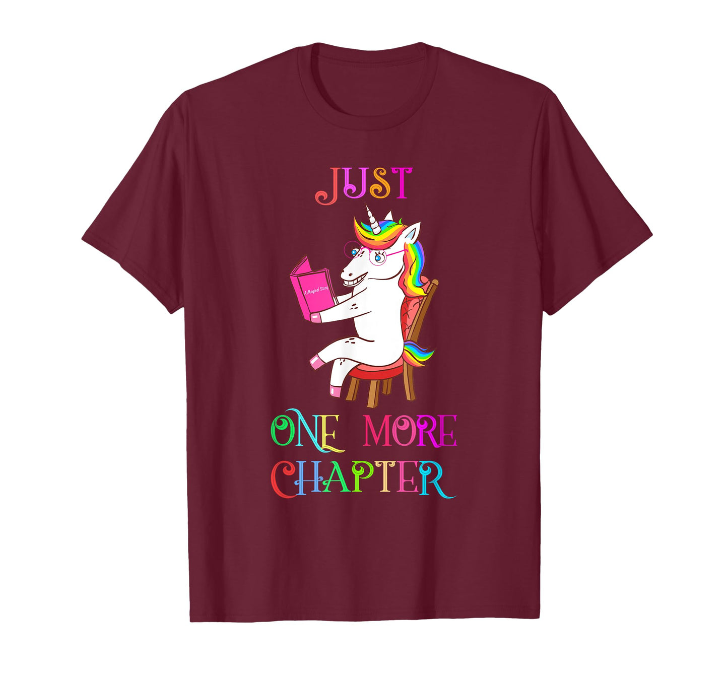Unicorn Librarian Book Collector Gift Just One More Chapter T-Shirt