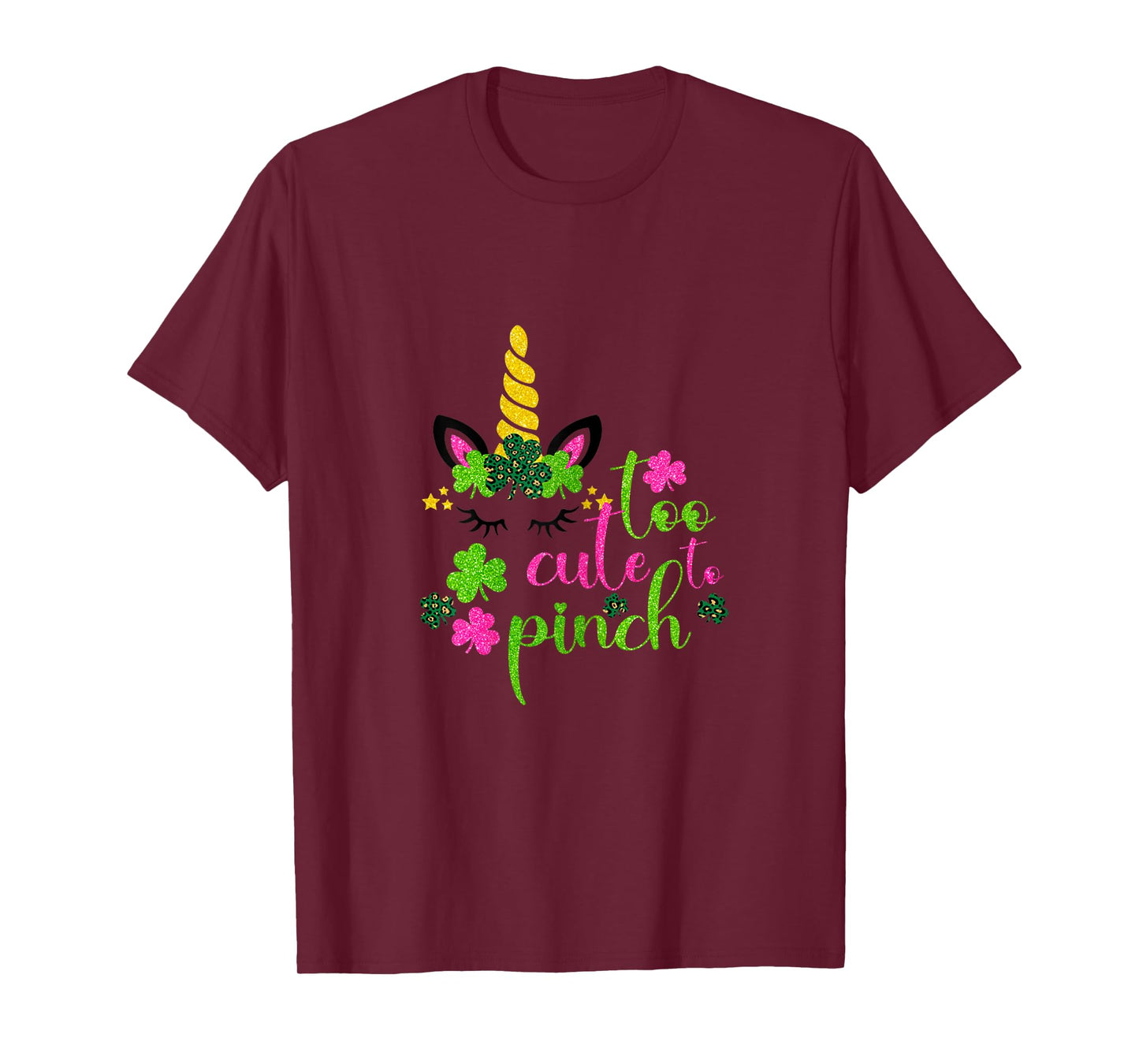 St Patricks Day Girls Kids Toddler Too Cute To Pinch Unicorn T-Shirt